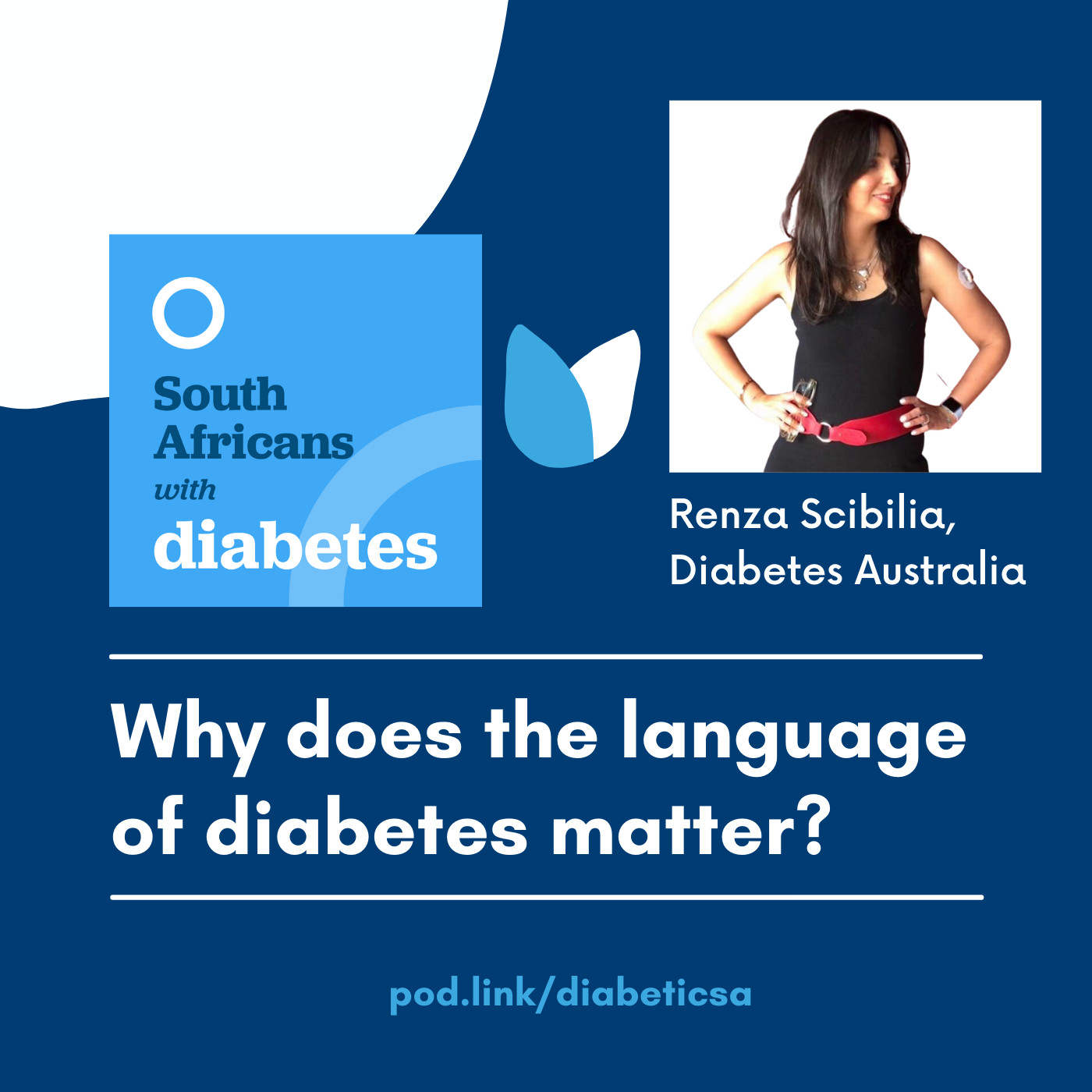 S2E02 Why does the language of diabetes matter?