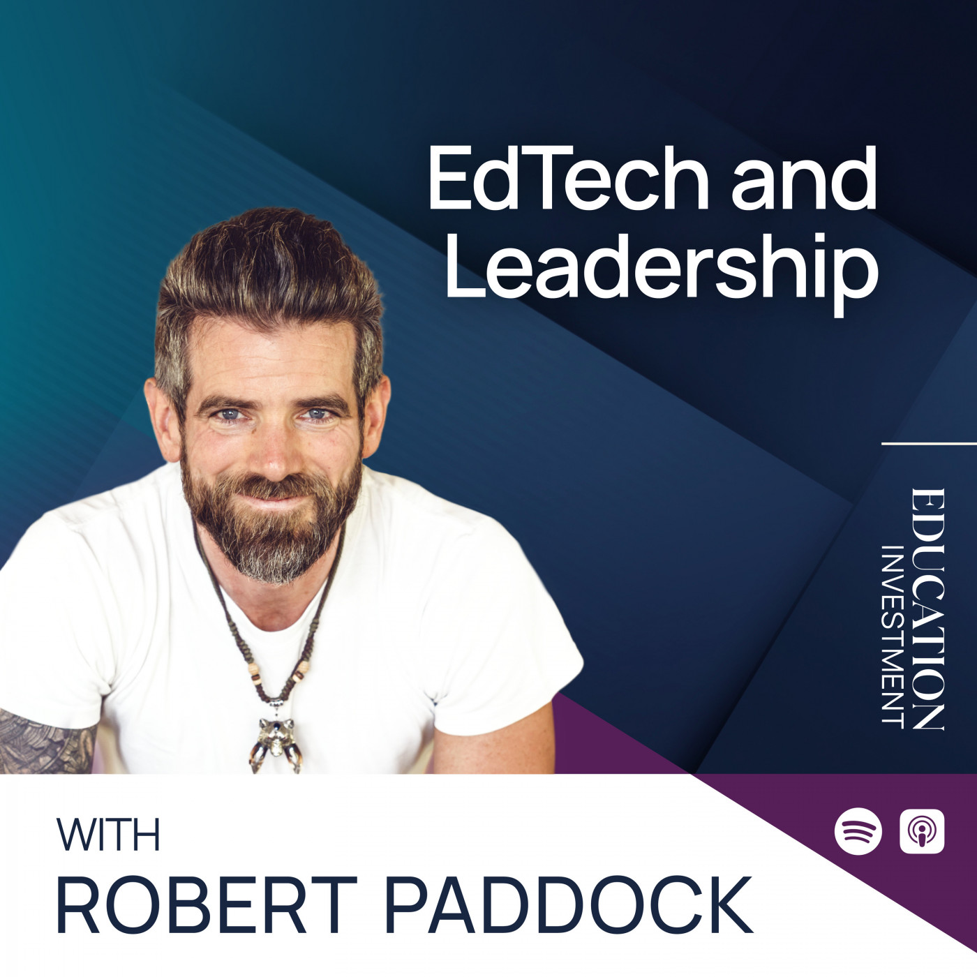 EdTech and Leadership with Robert Paddock