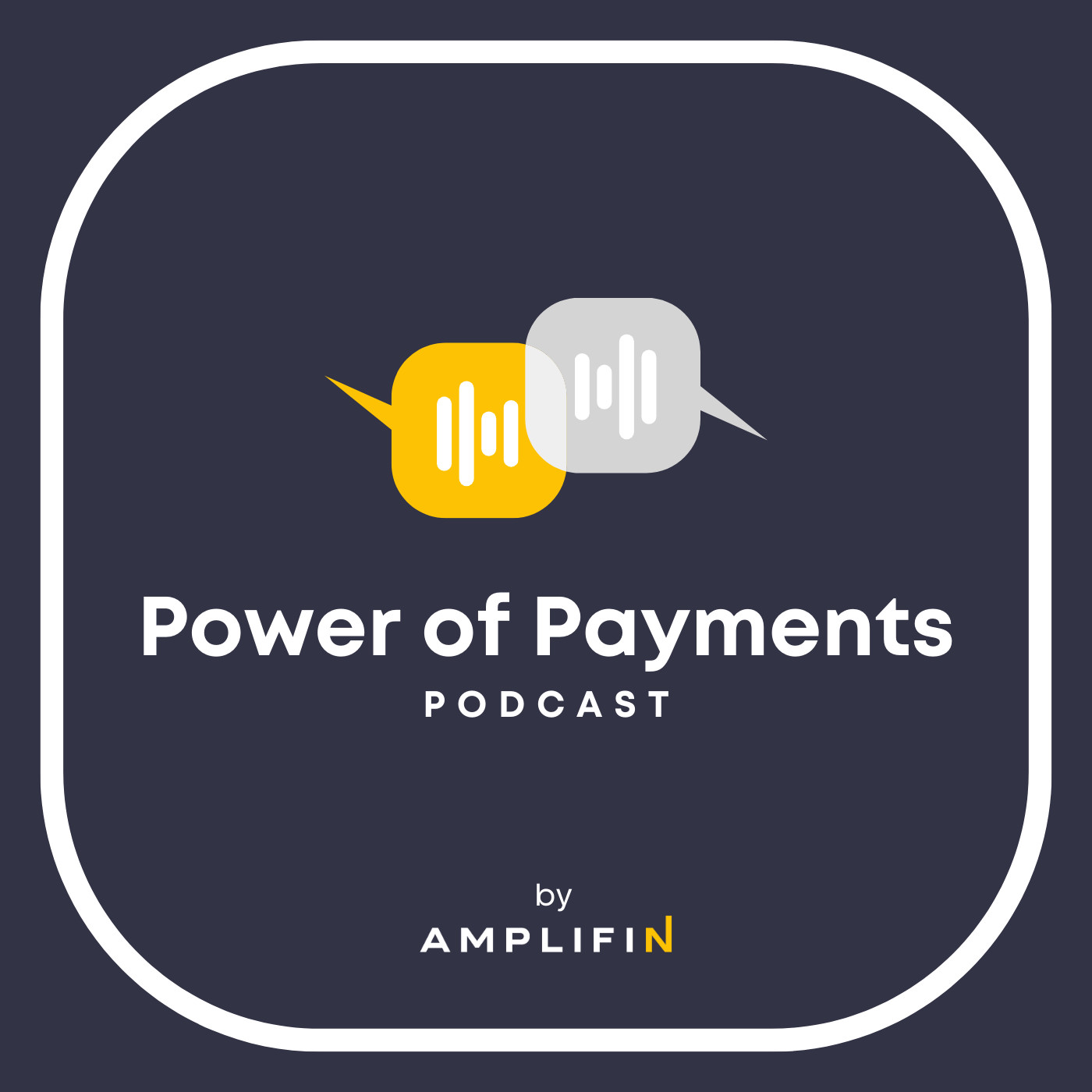 The Power of Payments Podcast