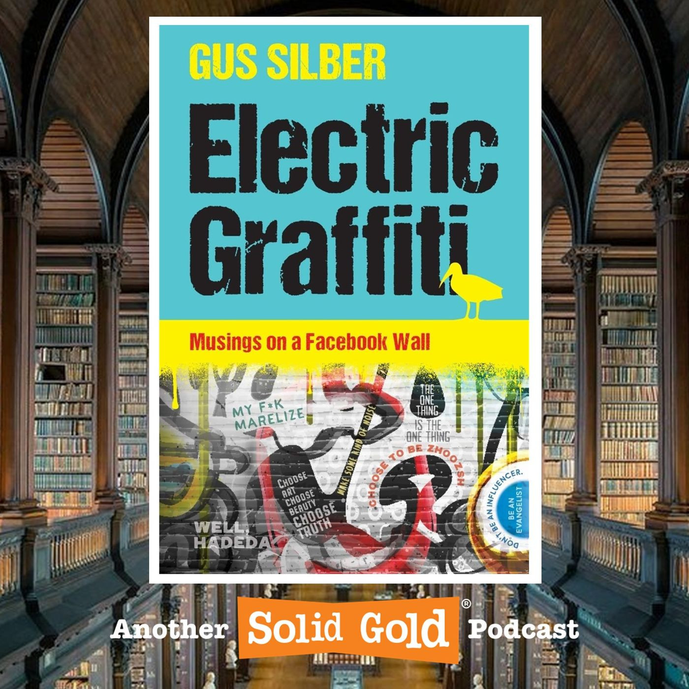 #001 It’s Electrifying! | Gus Silber