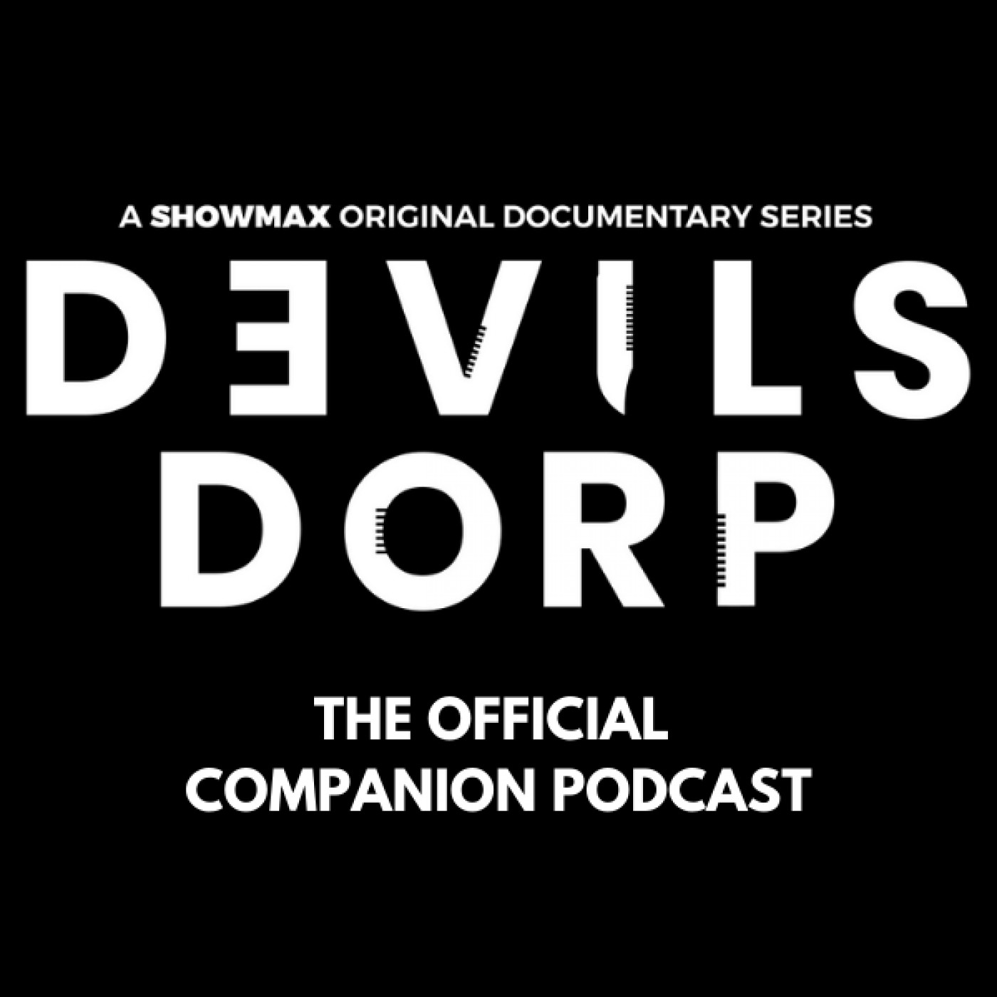 New Podcast Trailer - Devilsdorp The Official Companion Podcast