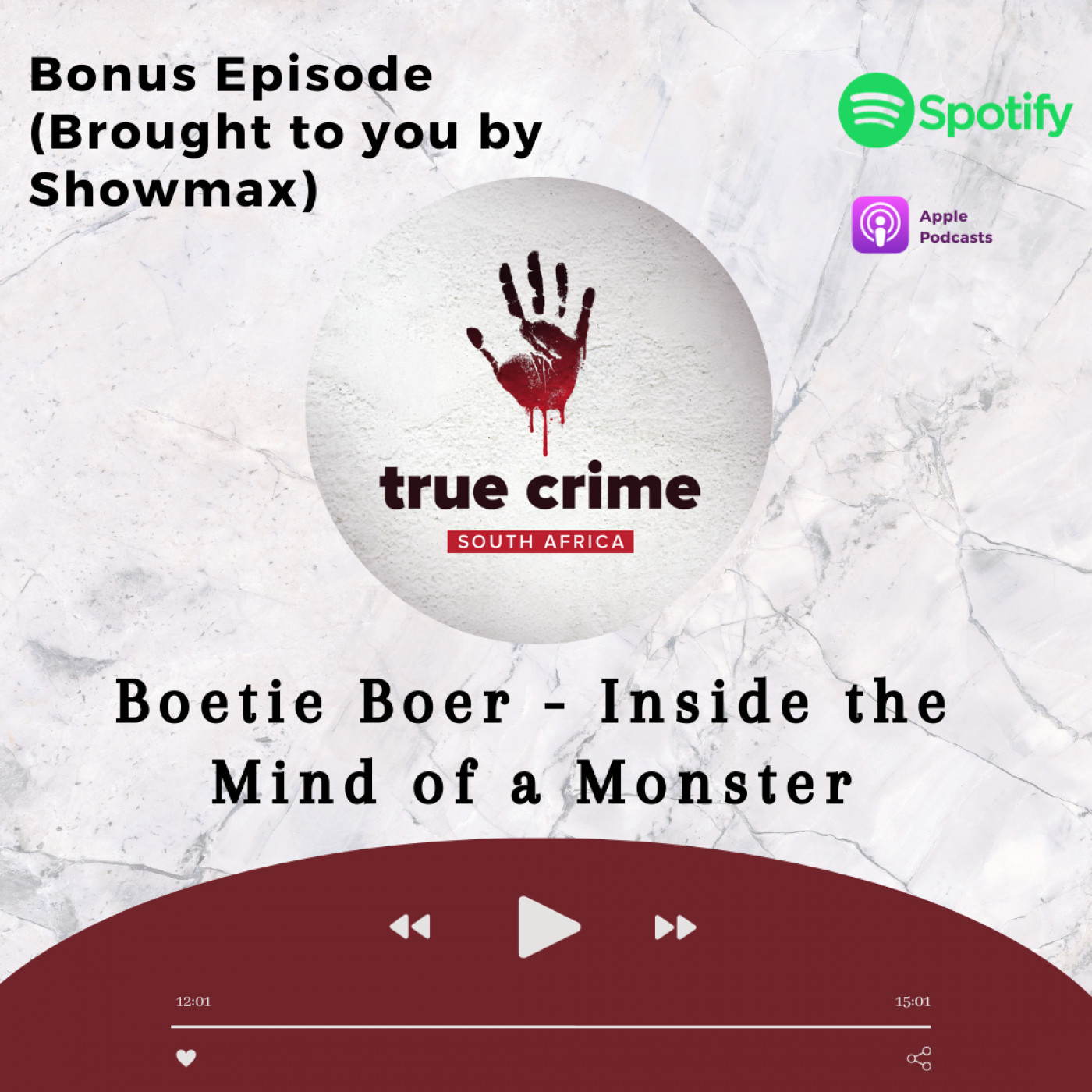 Companion Episode - Boetie Boer: Inside the Mind of a Monster (Brought to you by Showmax)