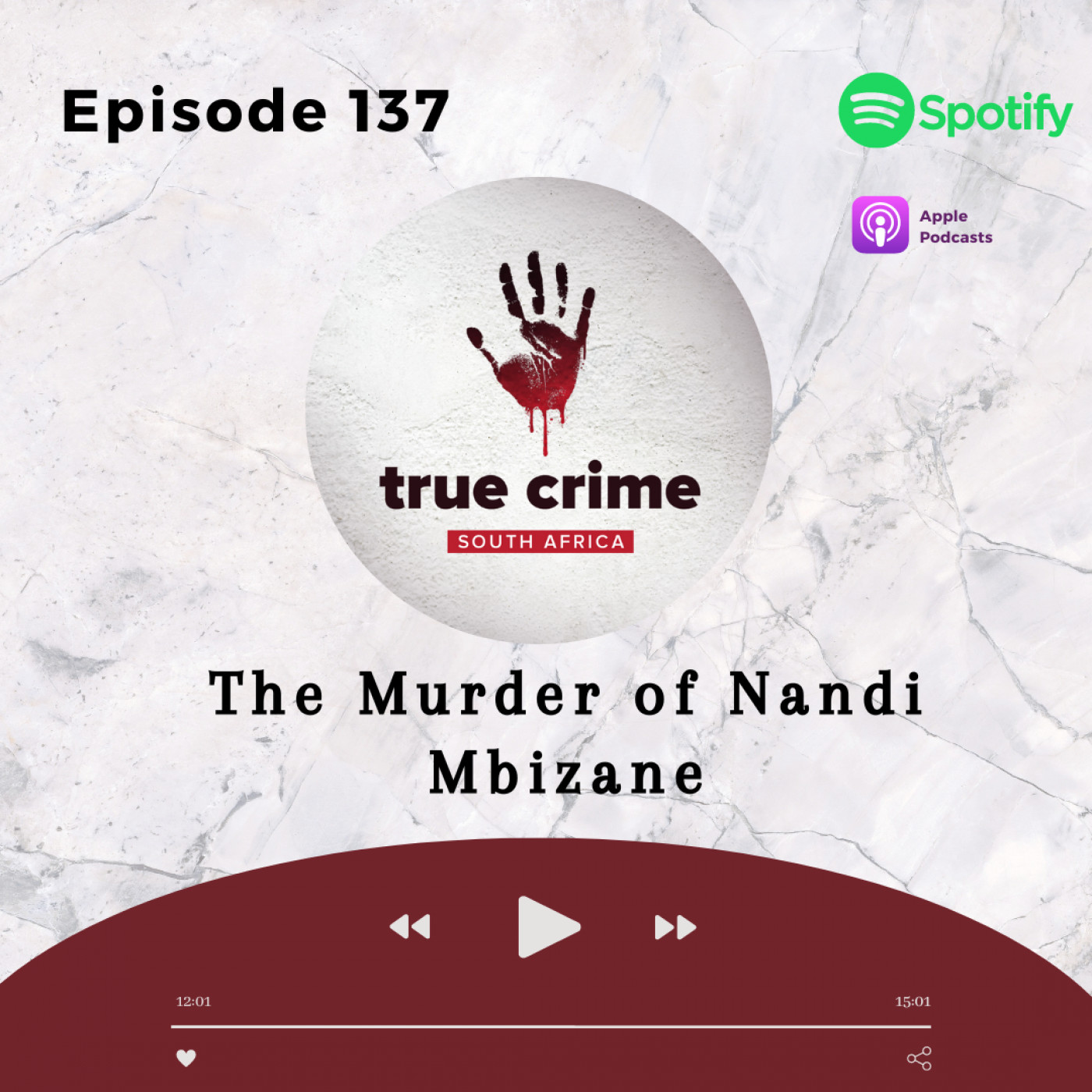 Episode 137 The Murder of Nandi Mbizane