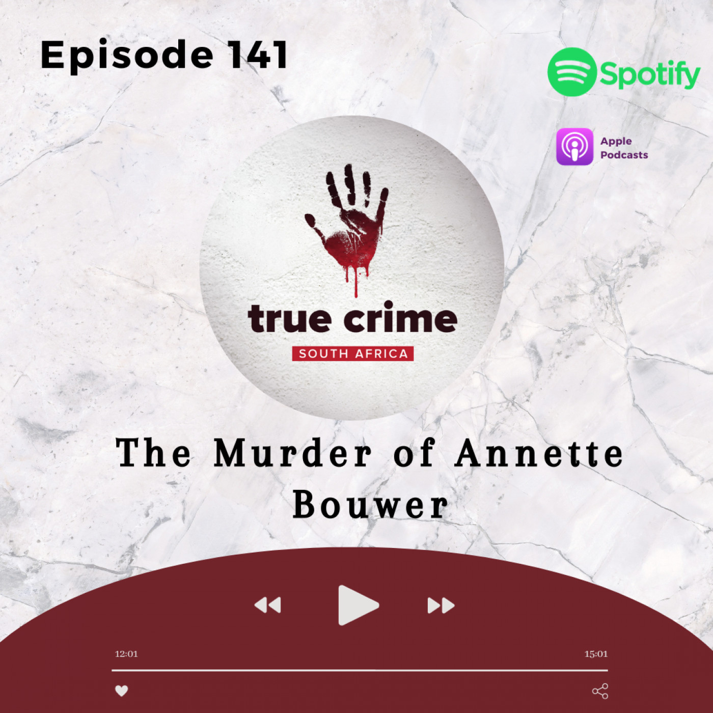 Episode 141 The Murder of Annette Bouwer