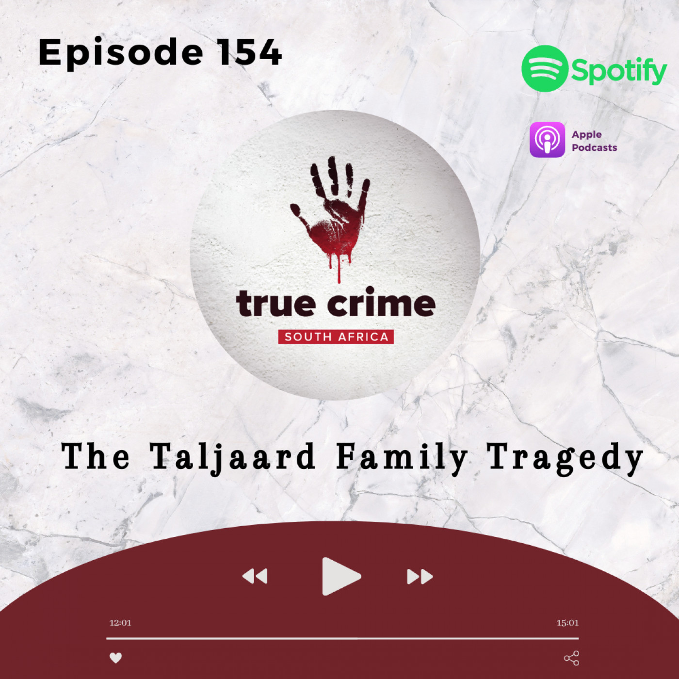 Episode 154 The Taljaard Family Tragedy