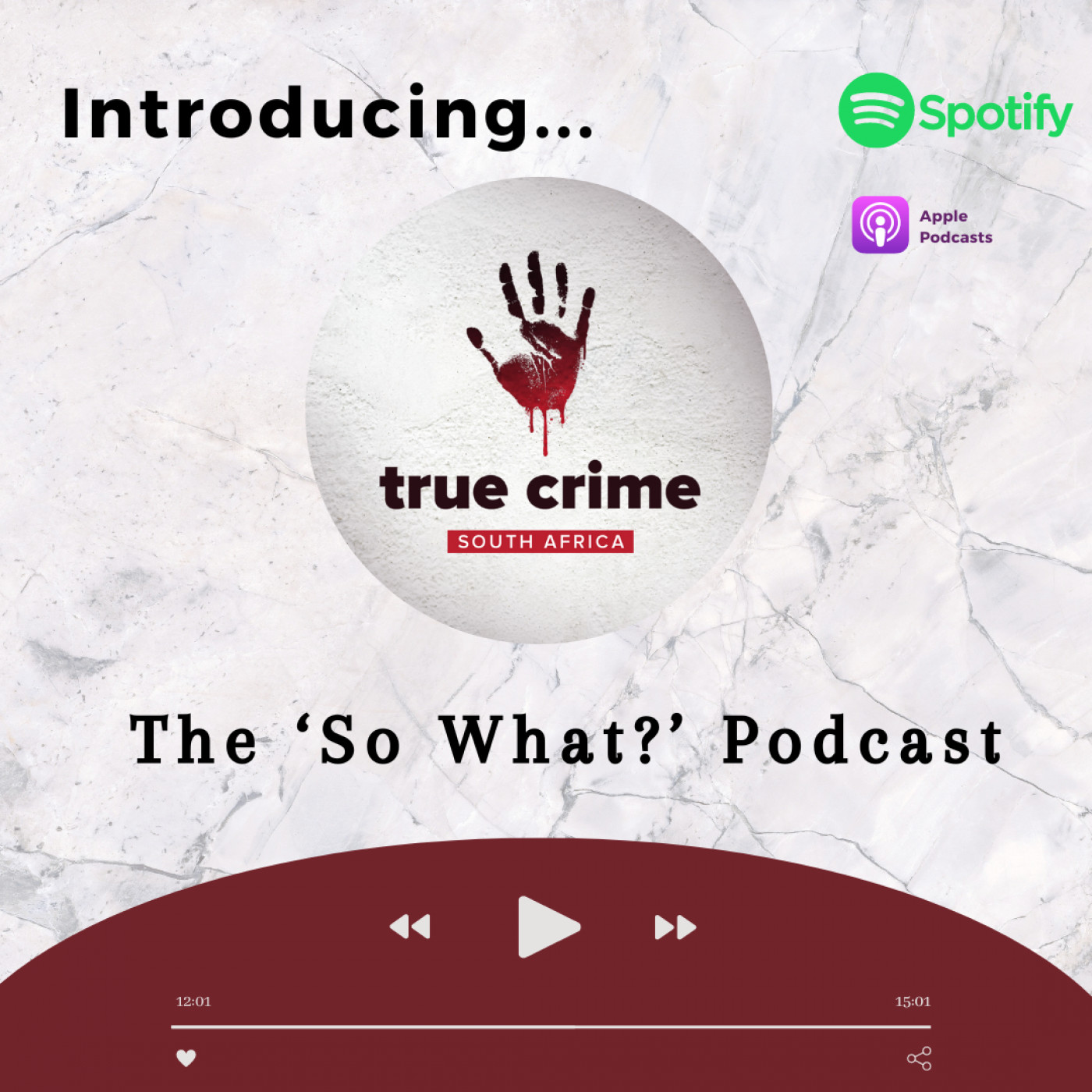 Introducing the ”So What?” Podcast