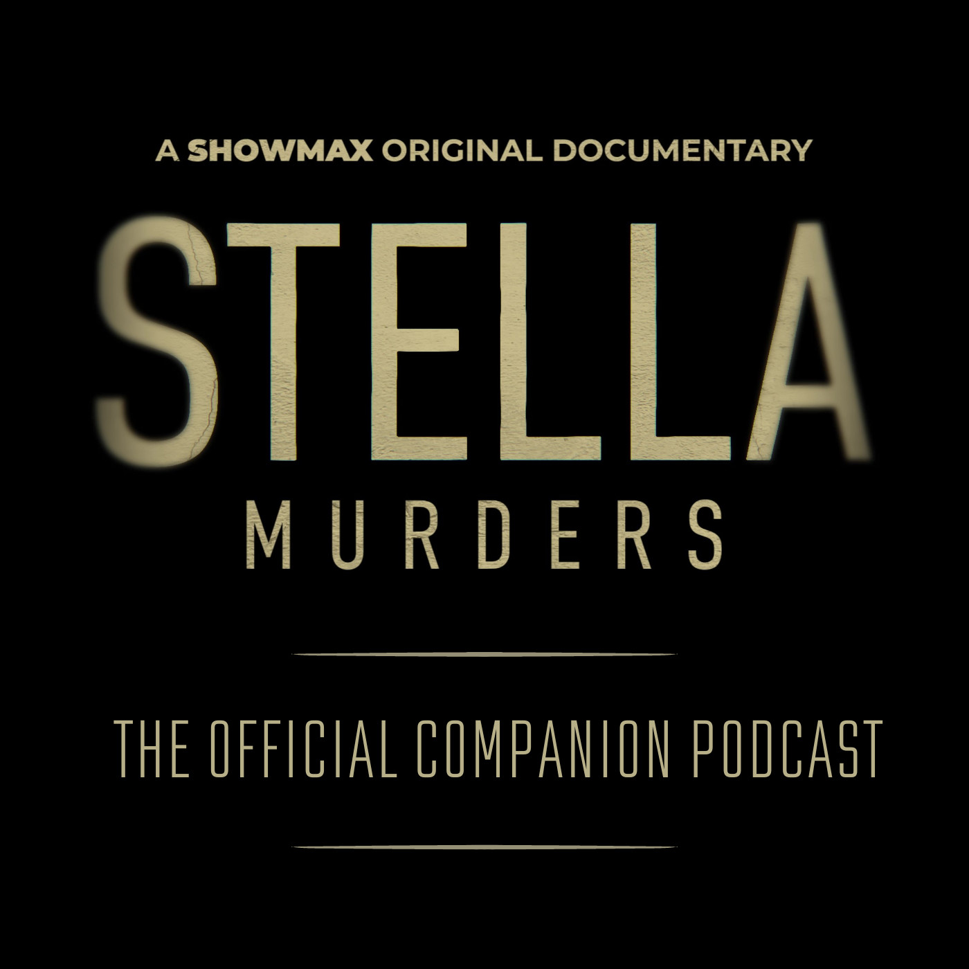 Stella Murders: The Official Companion Podcast