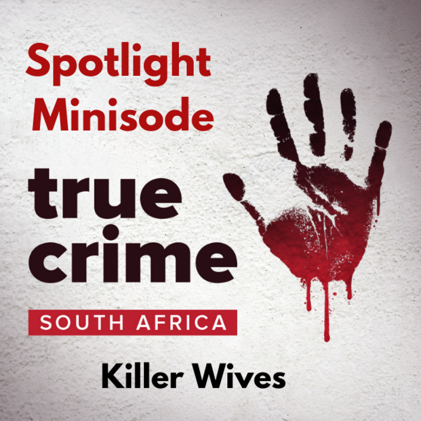 Spotlight Minisode: Killer Wives