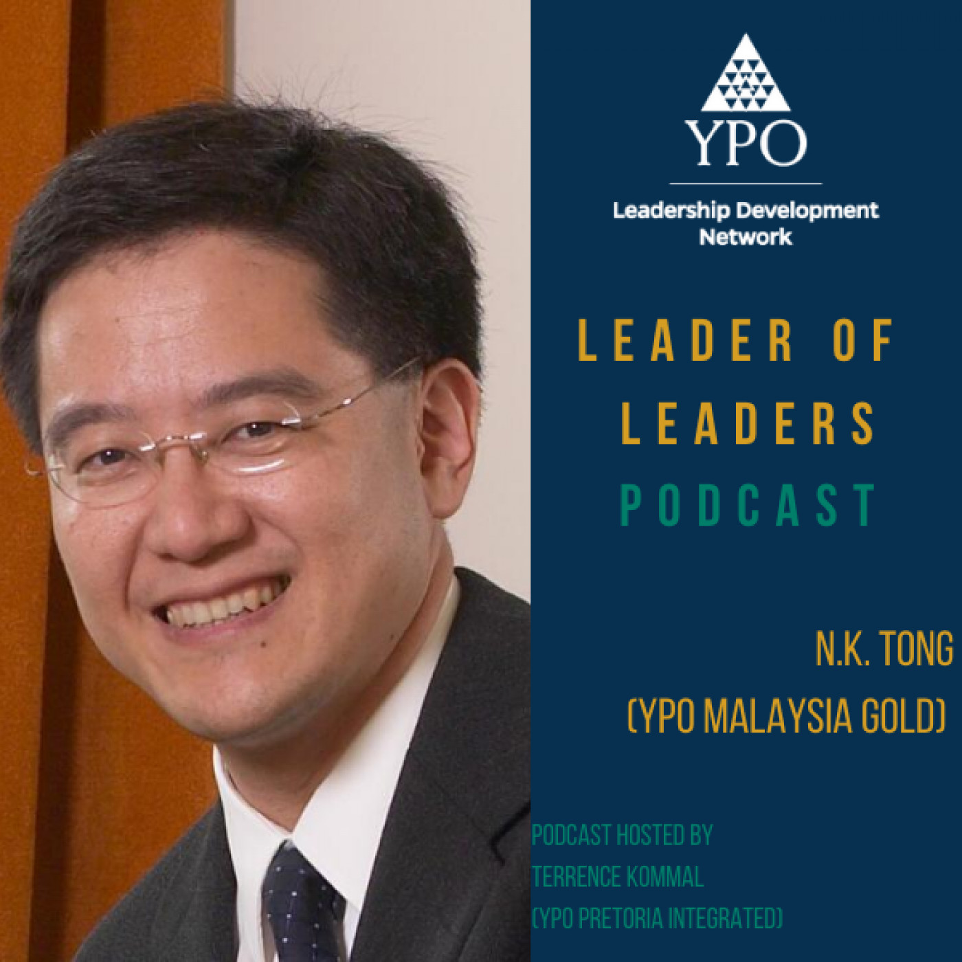 LEADER OF LEADERS PODCAST - YPO LEADERSHIP DEVELOPMENT NETWORK