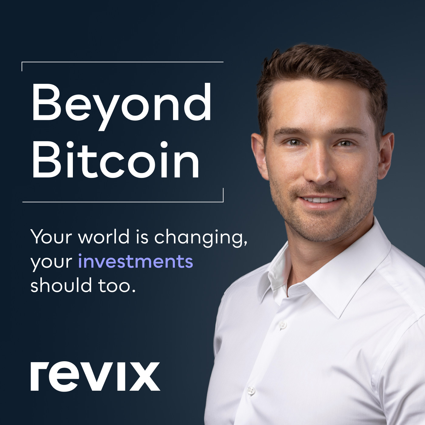 Beyond Bitcoin with Revix