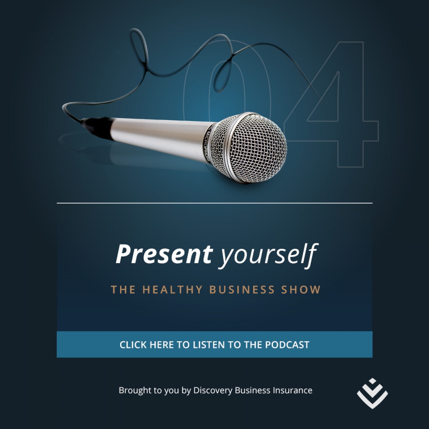The Healthy Business Show: Present yourself