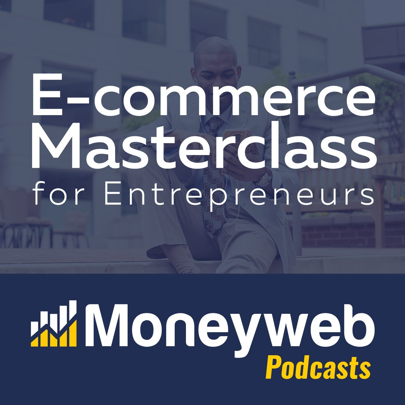 E-commerce Masterclass for Entrepreneurs