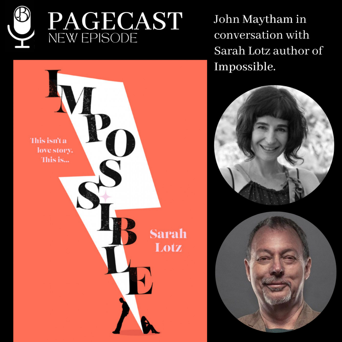 John Maytham in conversation with Sarah Lotz author of Impossible.