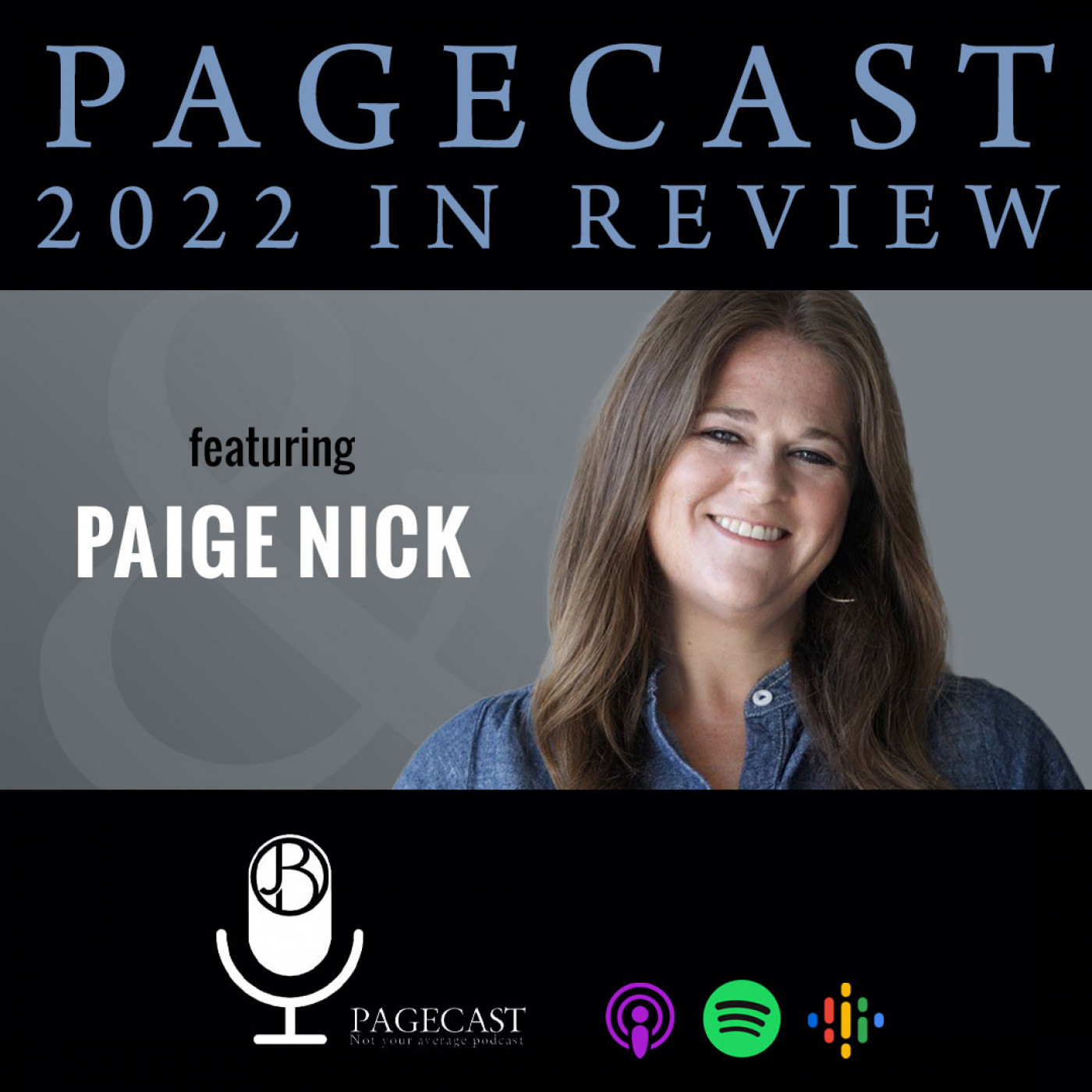 Pagecast Year in Review with Paige Nick