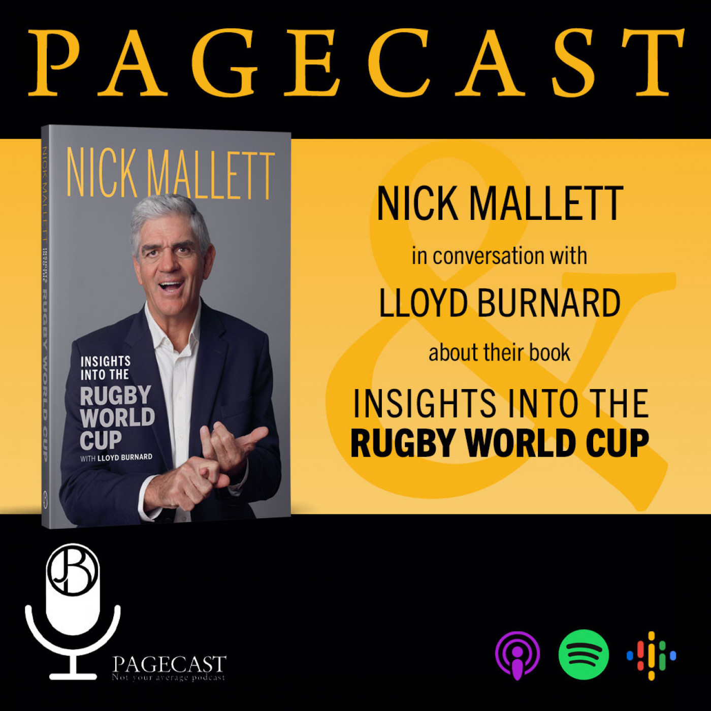 Insights into the Rugby World Cup by Nick Mallet and Lloyd Burnard