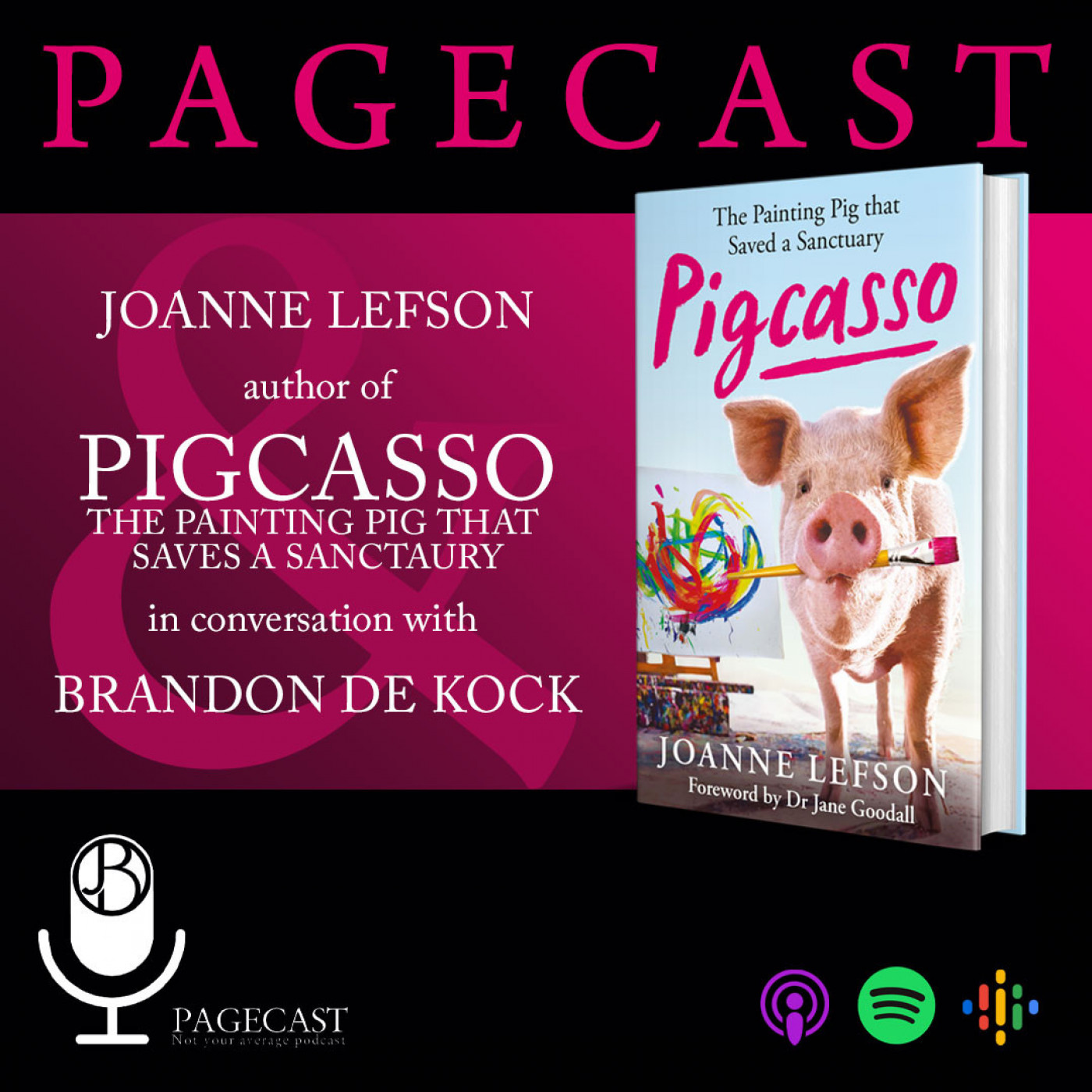 Pigcasso - The Pig Saved a Sanctuary by Joanne Lefson