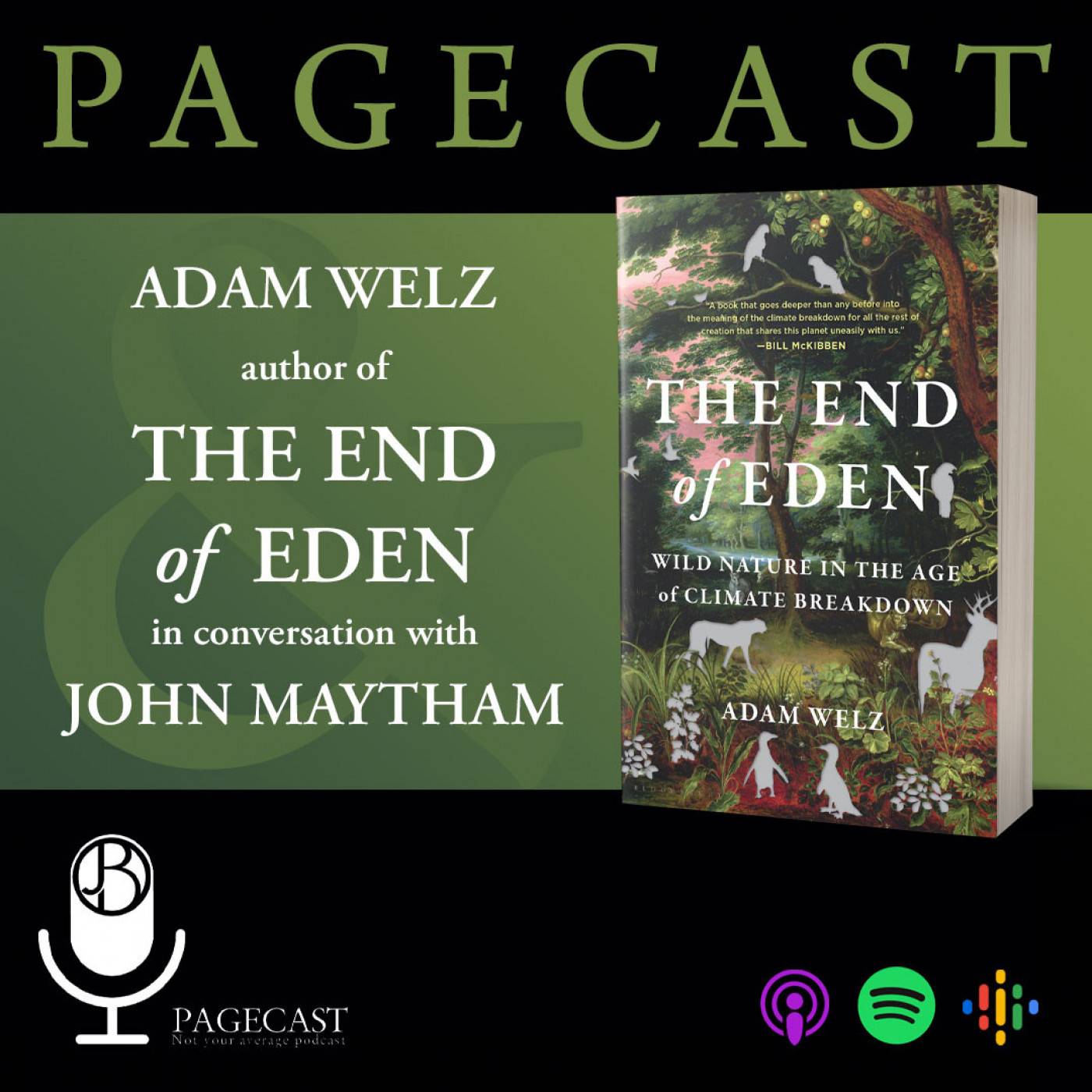 The End of Eden: Wild Nature in the Age of Climate Breakdown by Adam Welz