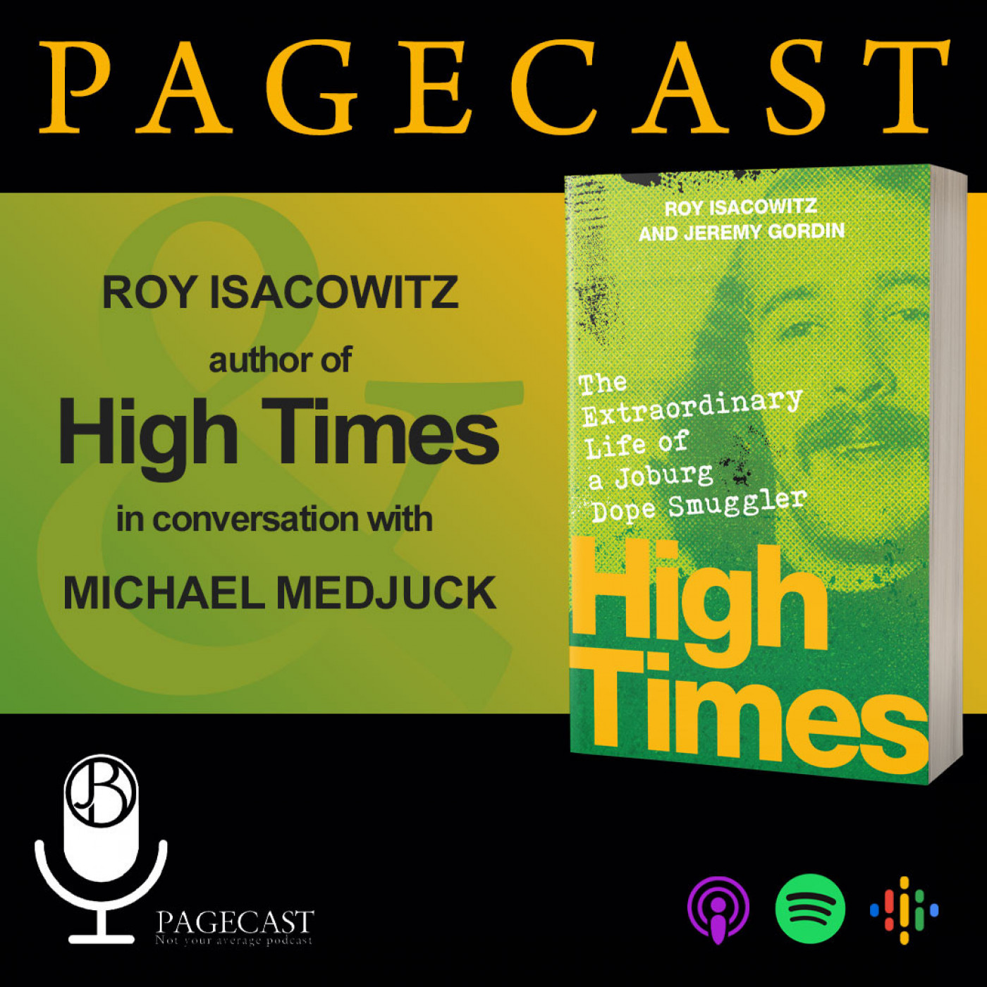 High Times, by Roy Isacowitz and Jeremy Gordin