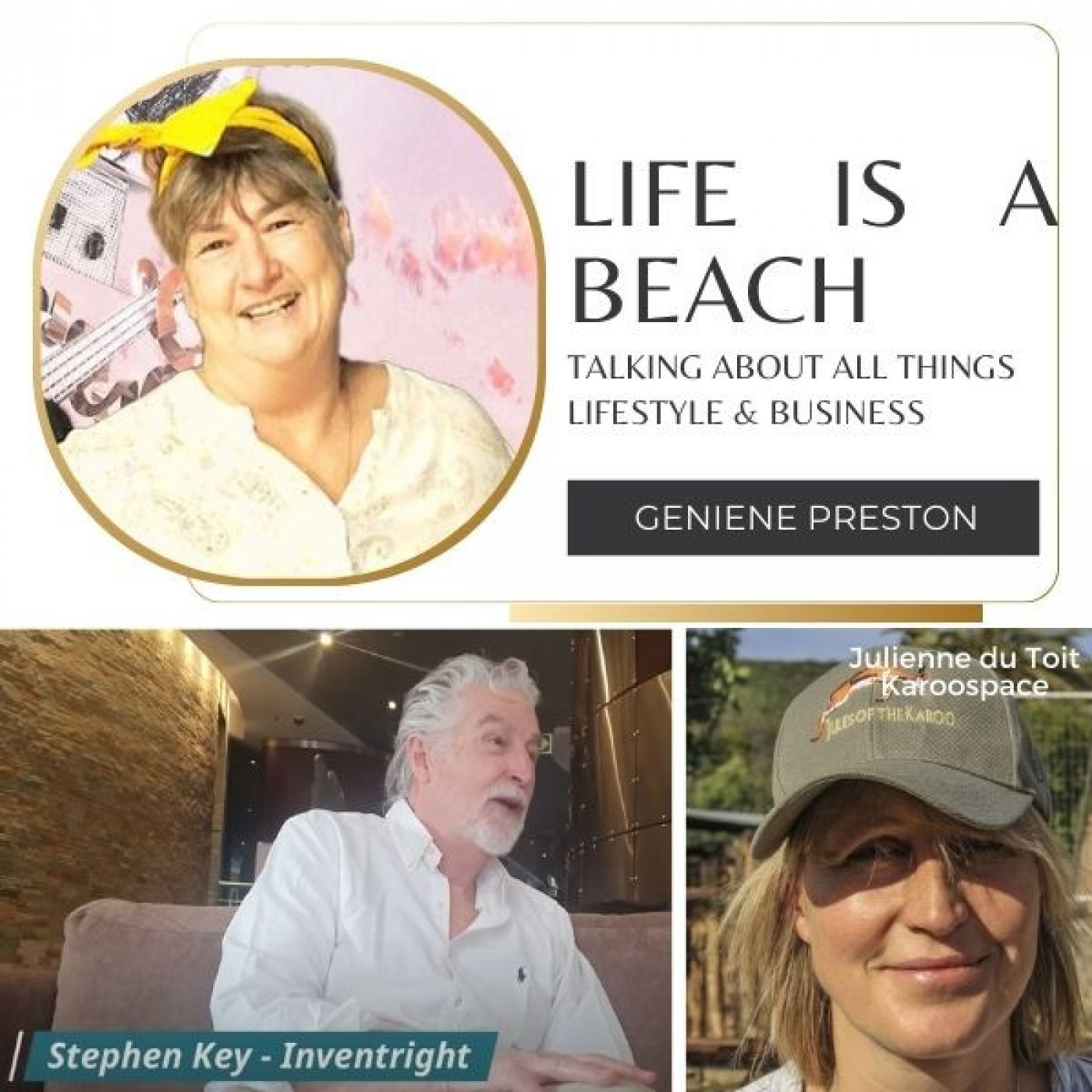 Life is a Beach Podcast with Geniene Preston