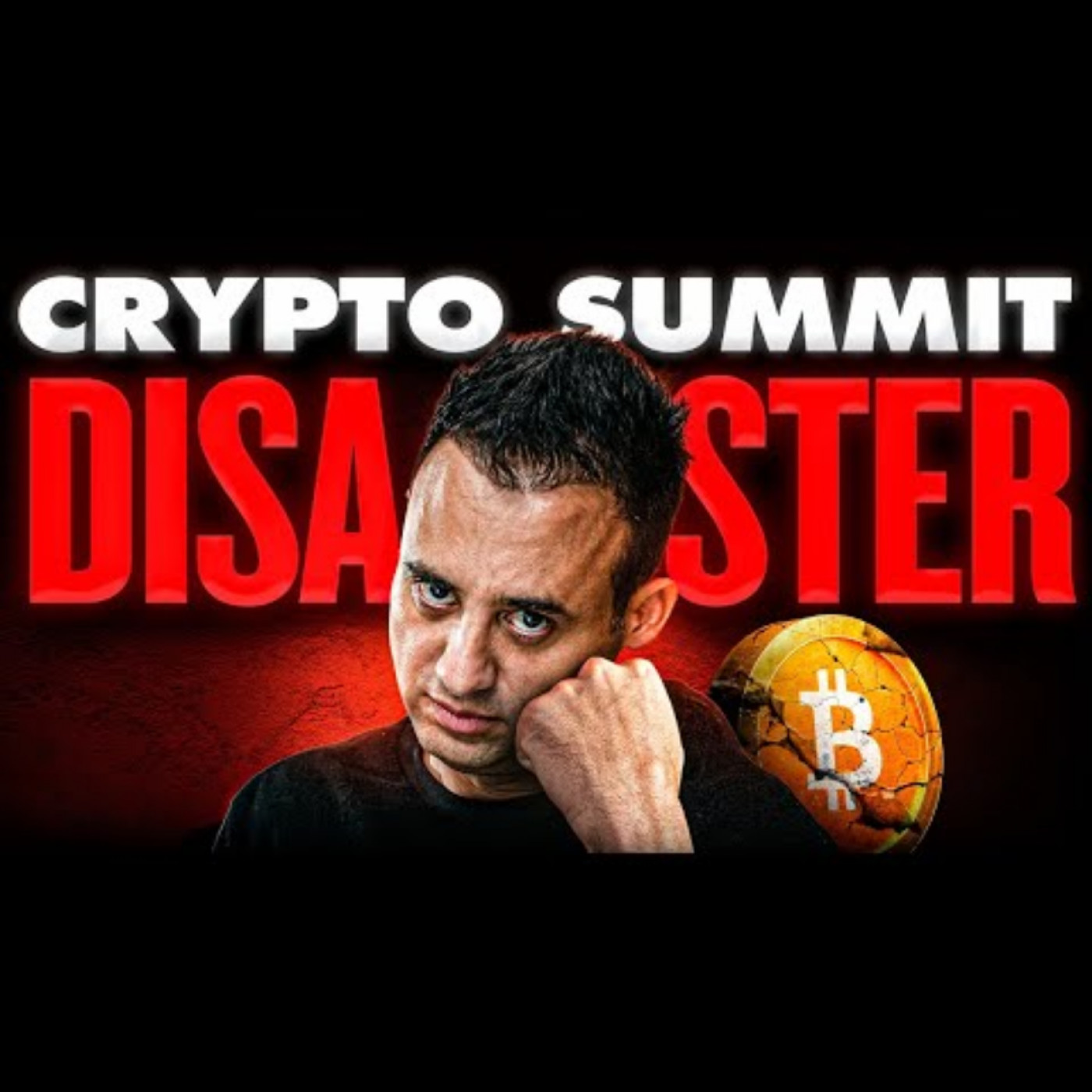 Prepare To Be F*cking Disappointed In The US Crypto Summit! - podcast episode cover