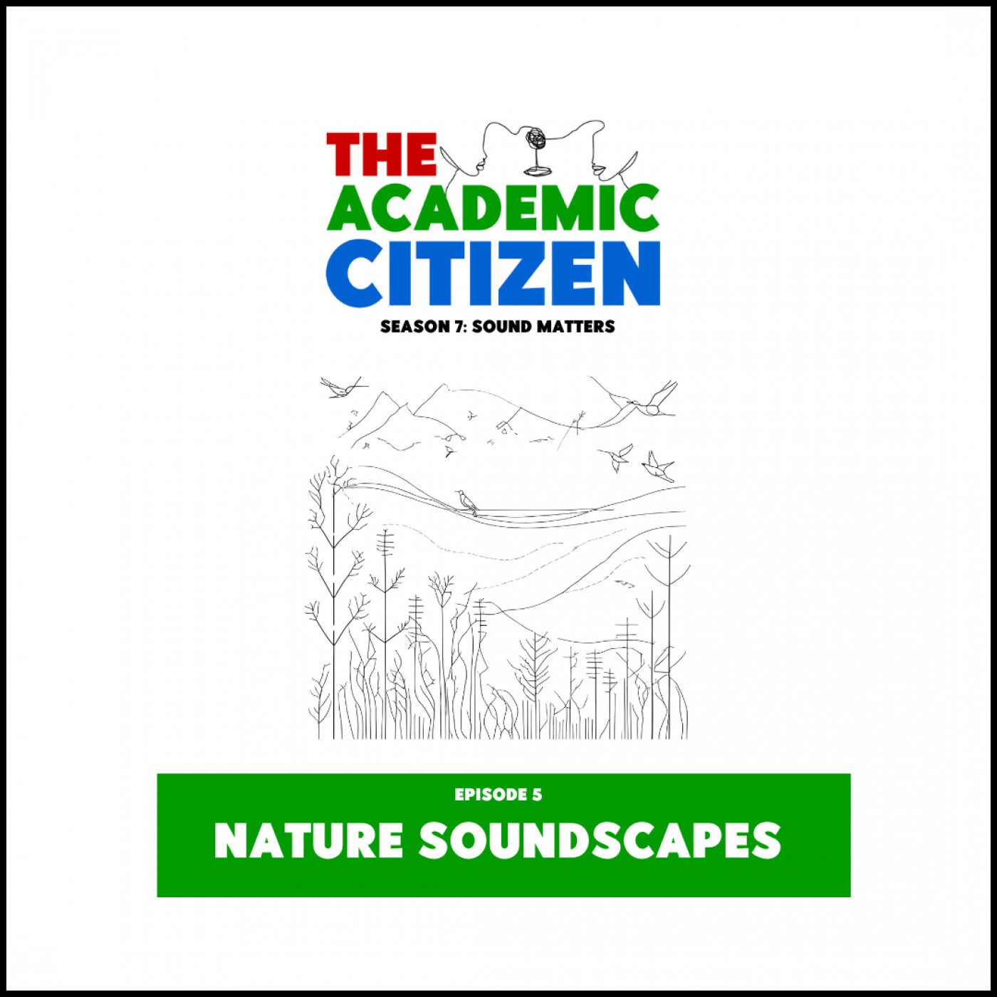 67. Nature Soundscapes