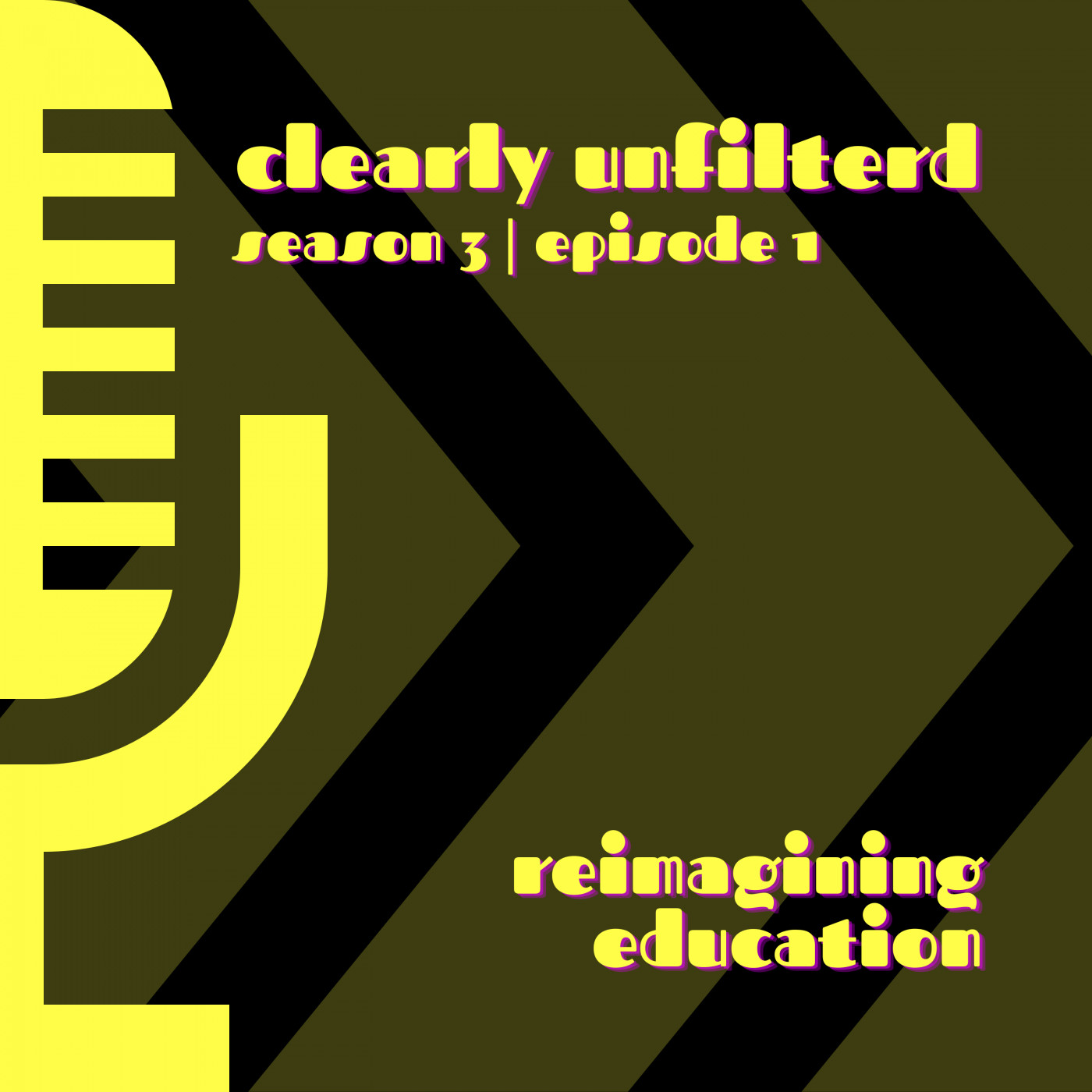 S3/Ep.01 - Reimagining Education