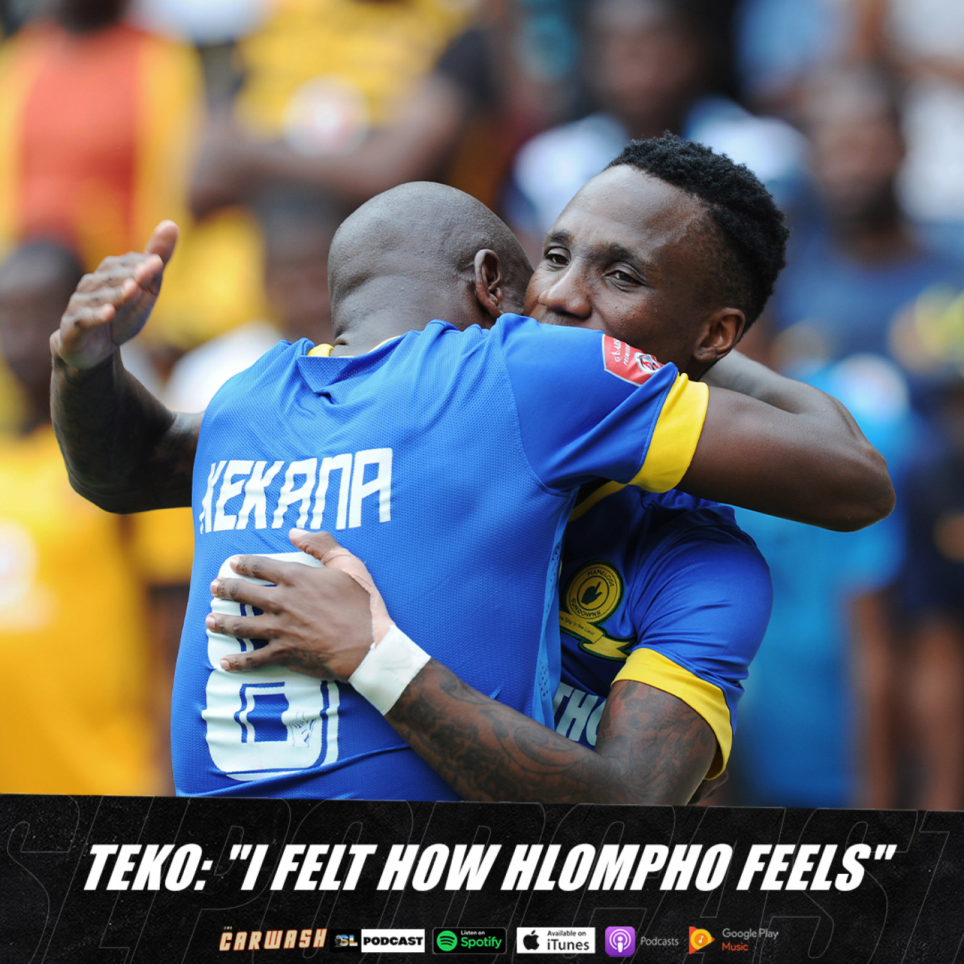 The Carwash with Teko Modise & Sean Roberts