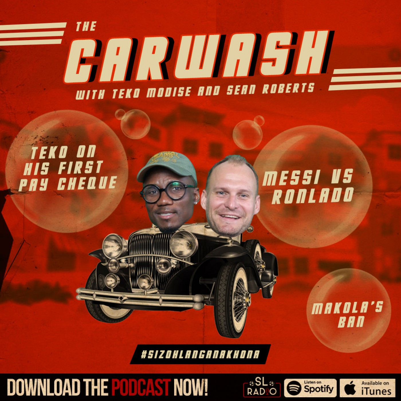 The Carwash with Teko Modise & Sean Roberts