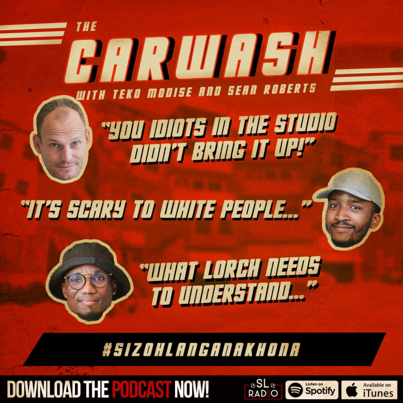 The Carwash with Teko Modise & Sean Roberts