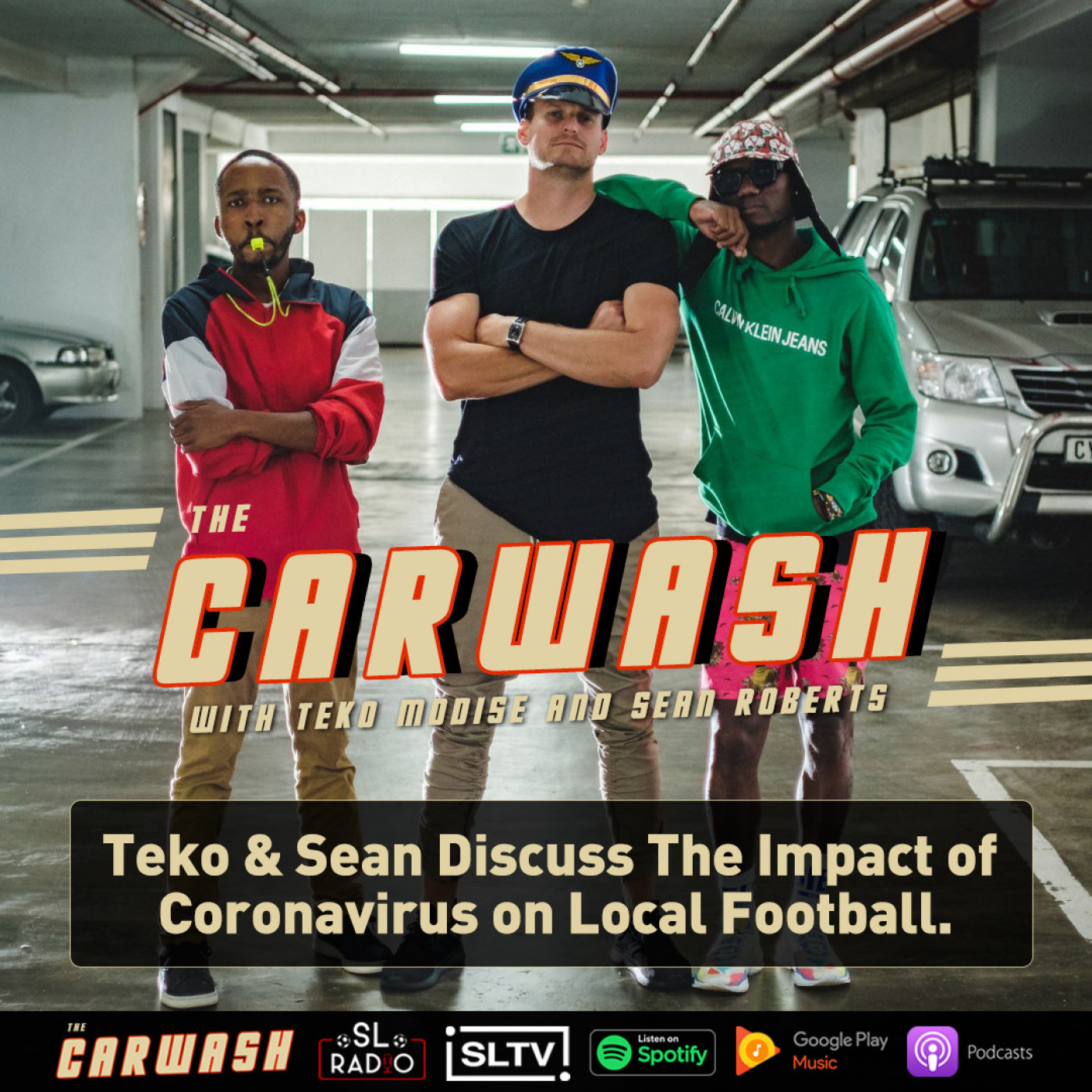 The Carwash with Teko Modise & Sean Roberts