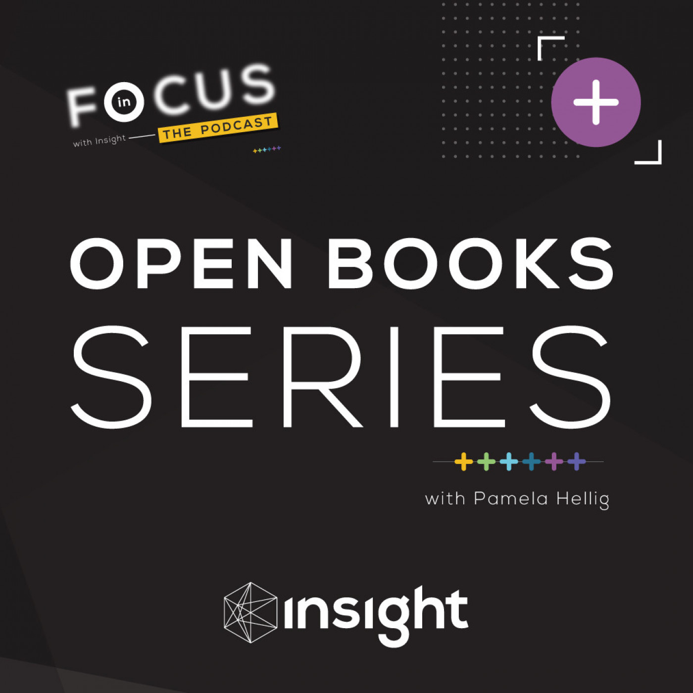 In Focus with Insight