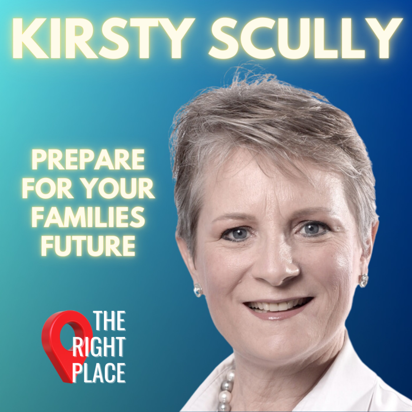 Prepare for your families future with Kirsty Scully