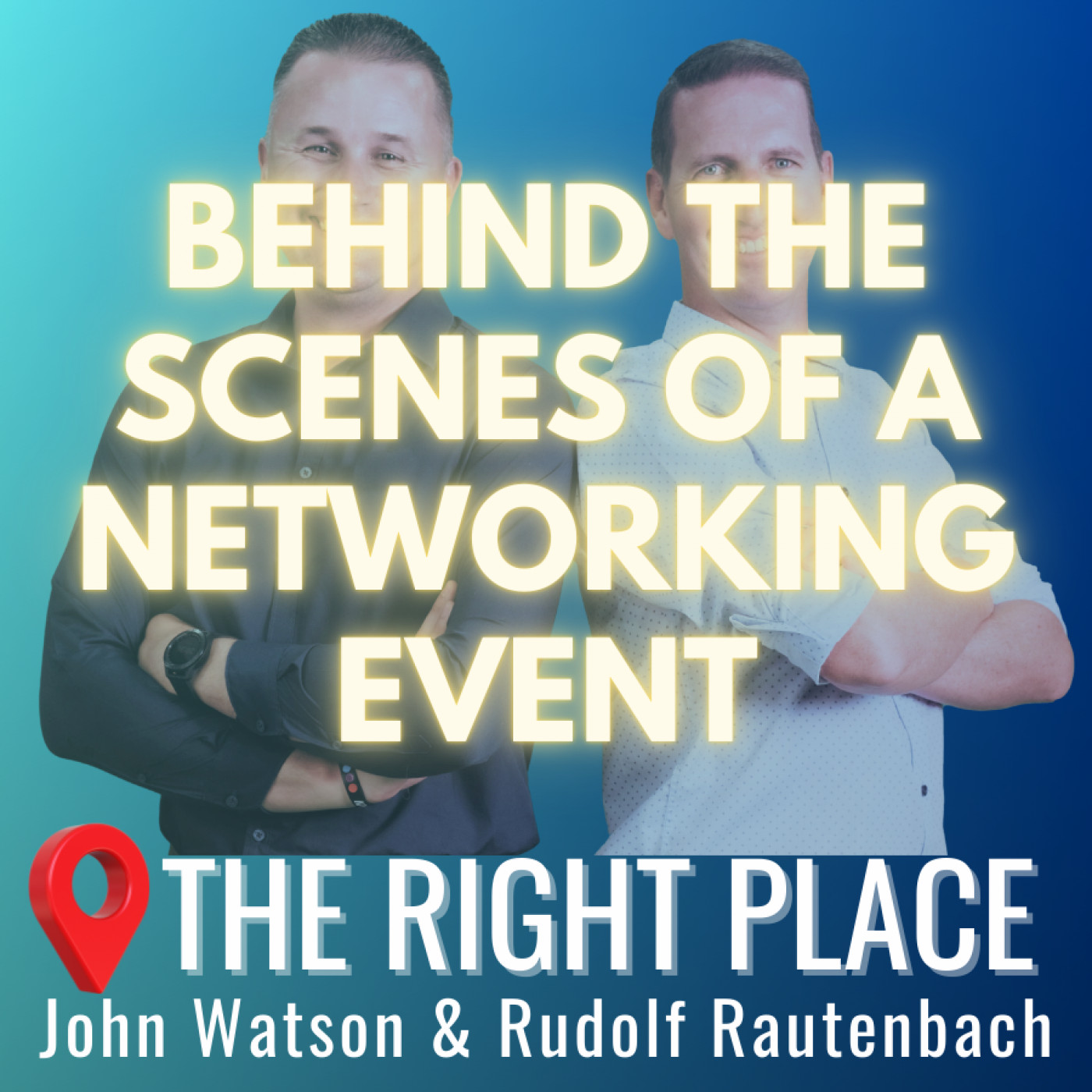 Behind the scenes of a networking event