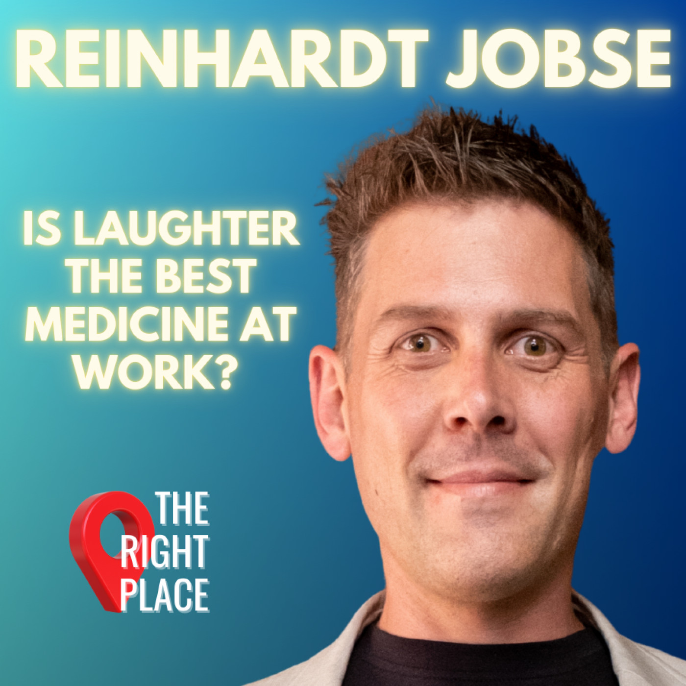 Is laughter the best medicine at work with Reinhardt Jobse