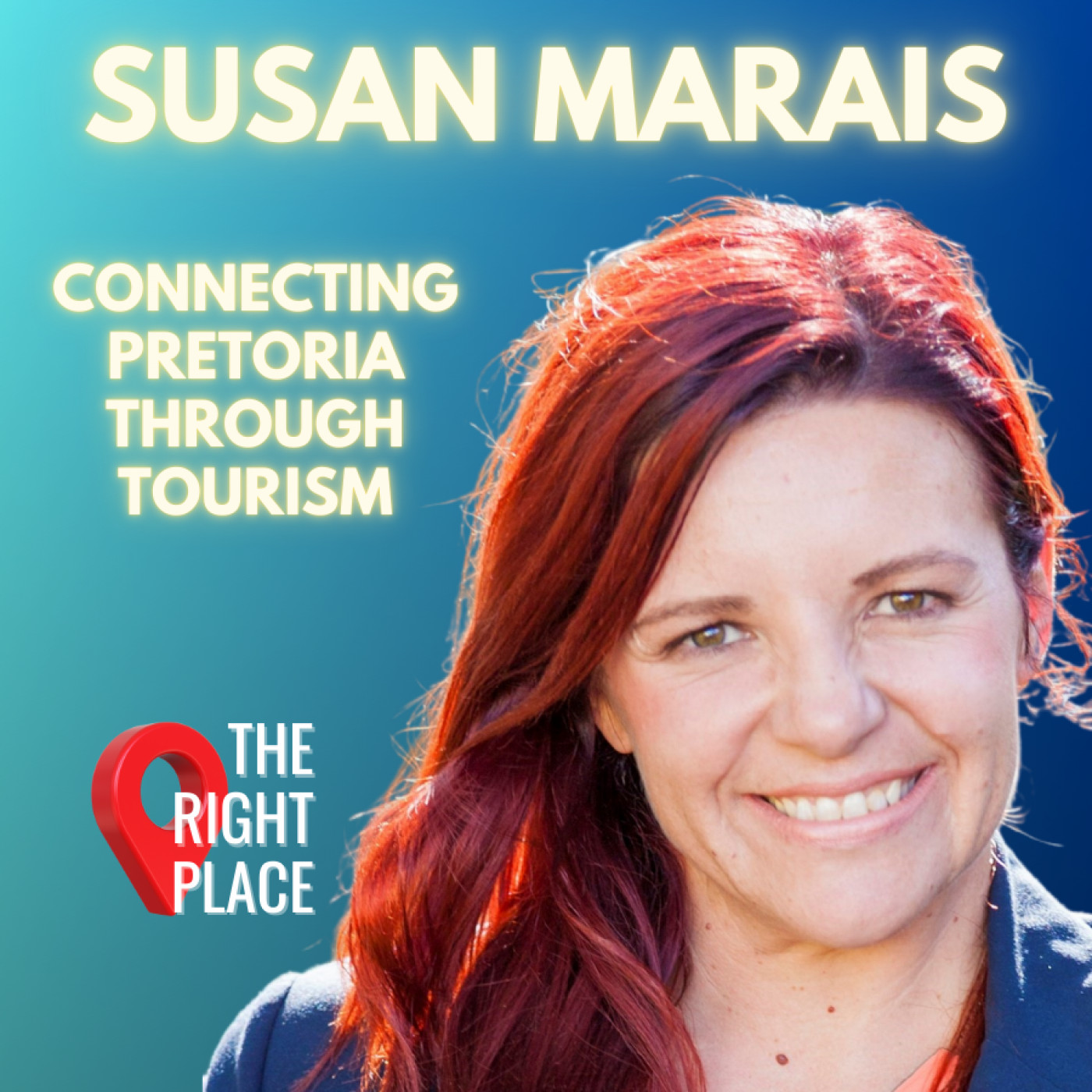 Connecting Pretoria Through Tourism with Susan Marais