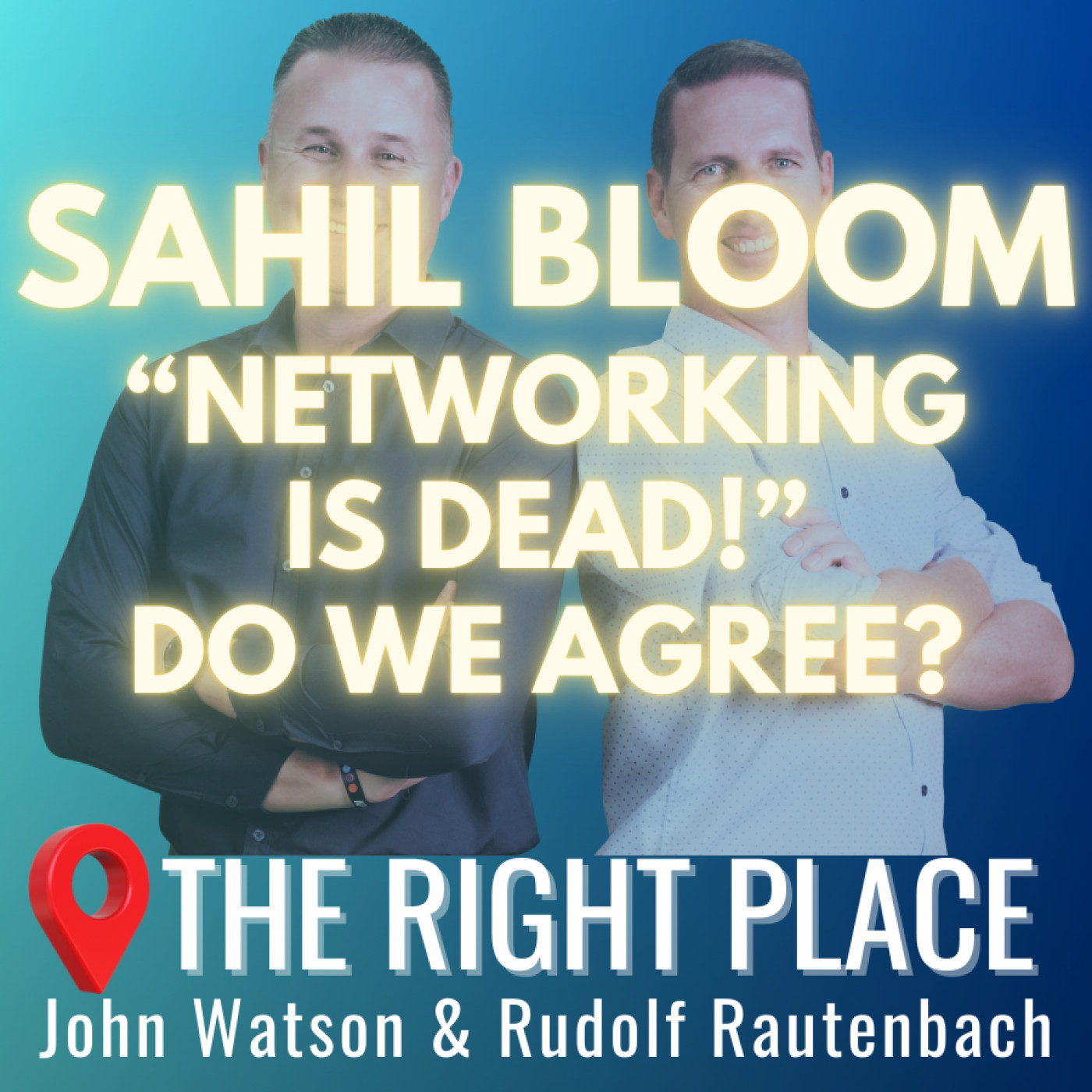 "Networking is dead!" says Sahil Bloom - Do we agree?