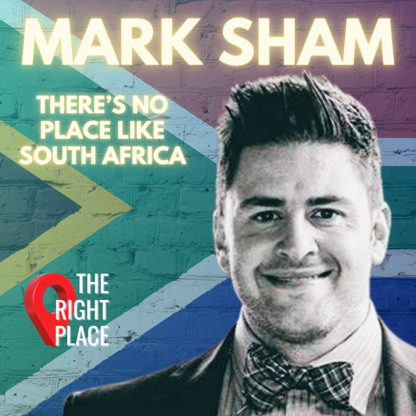 There's no place like South Africa with Mark Sham