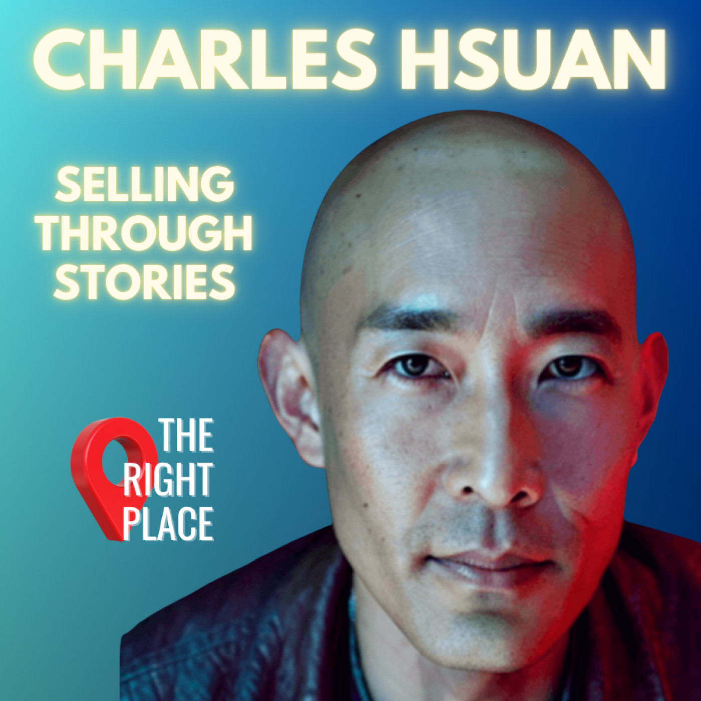 Selling through stories with Charles Hsuan