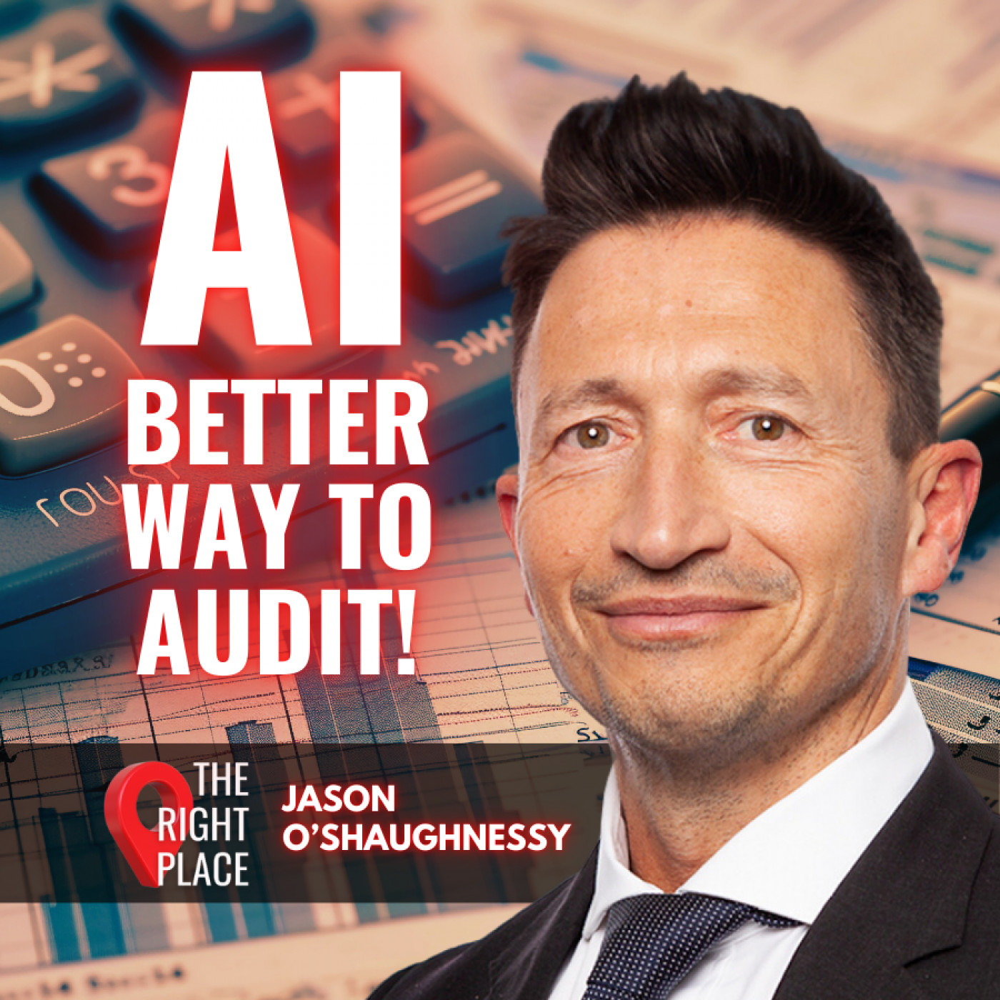 AI Better Way To Audit with Jason O'Shaughnessy