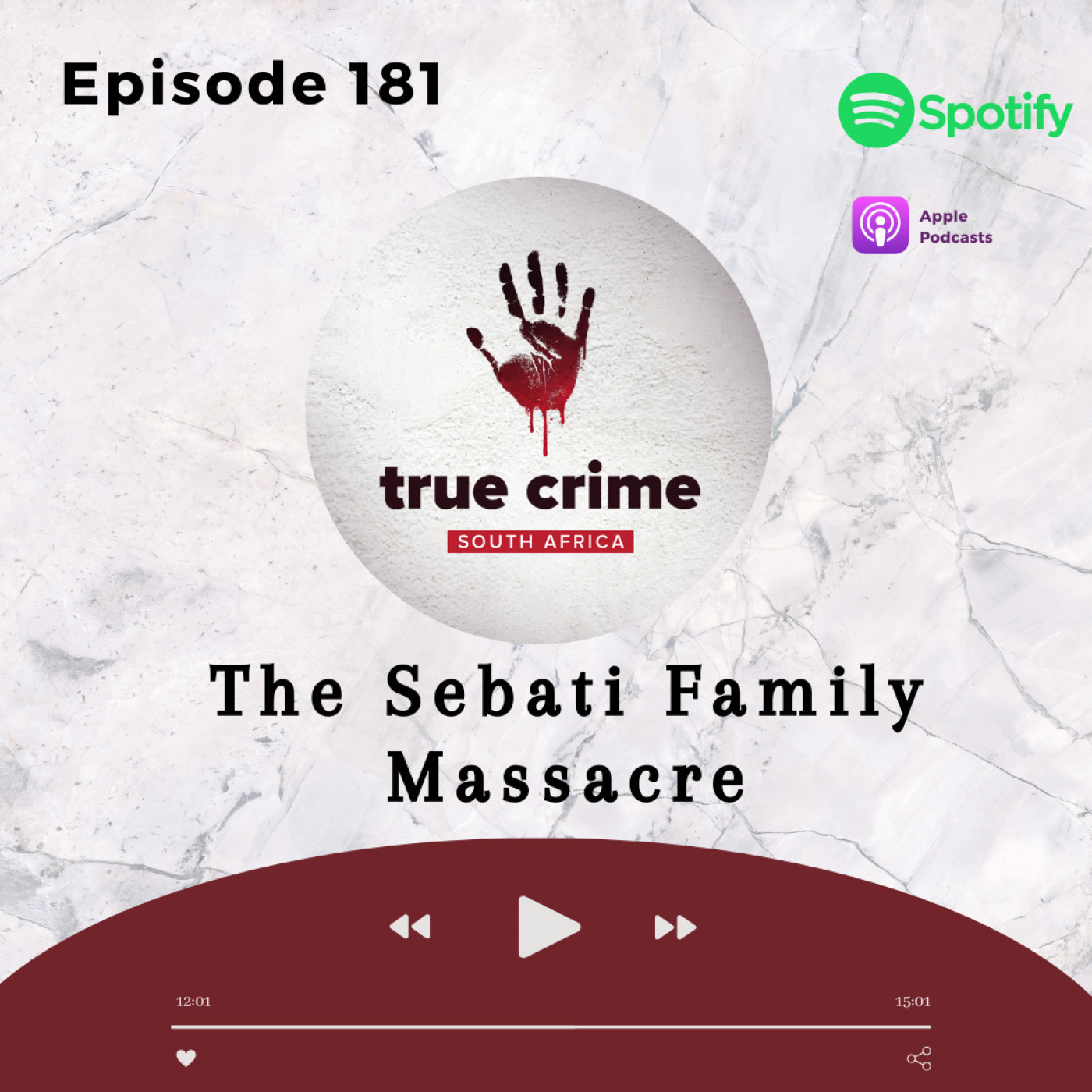Episode 181 The Sebati Family Massacre
