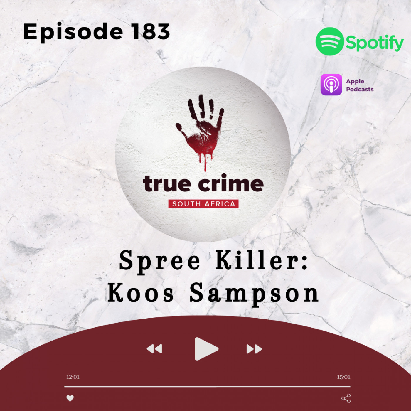 Episode 183 Spree Killer: Koos Sampson
