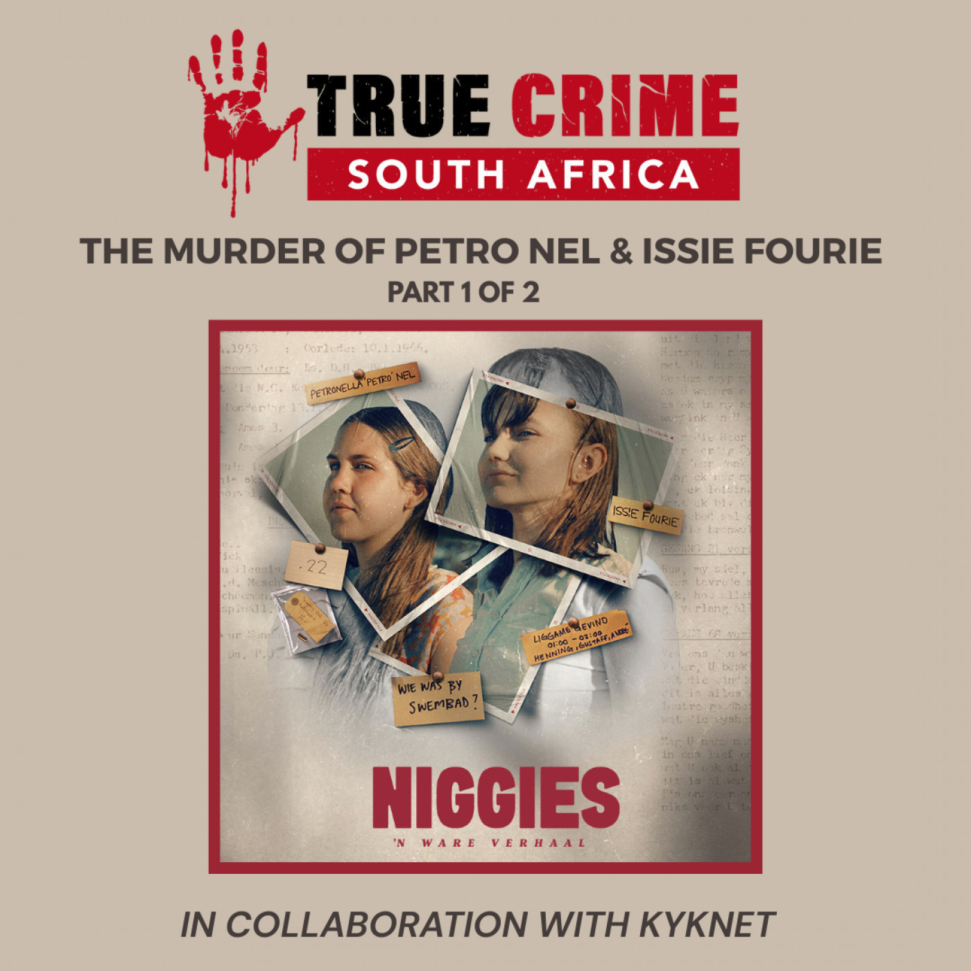 Episode 184 The Murder of Petro Nel &amp; Issie Fourie Part 1 of 2