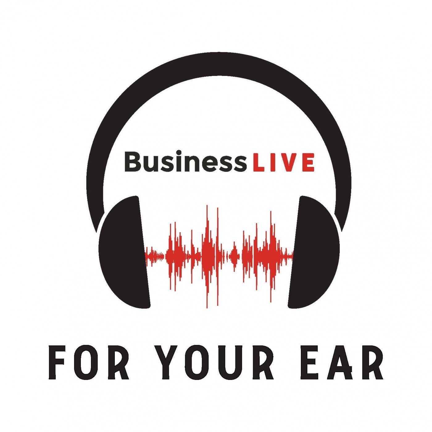 BusinessLIVE - For Your Ear