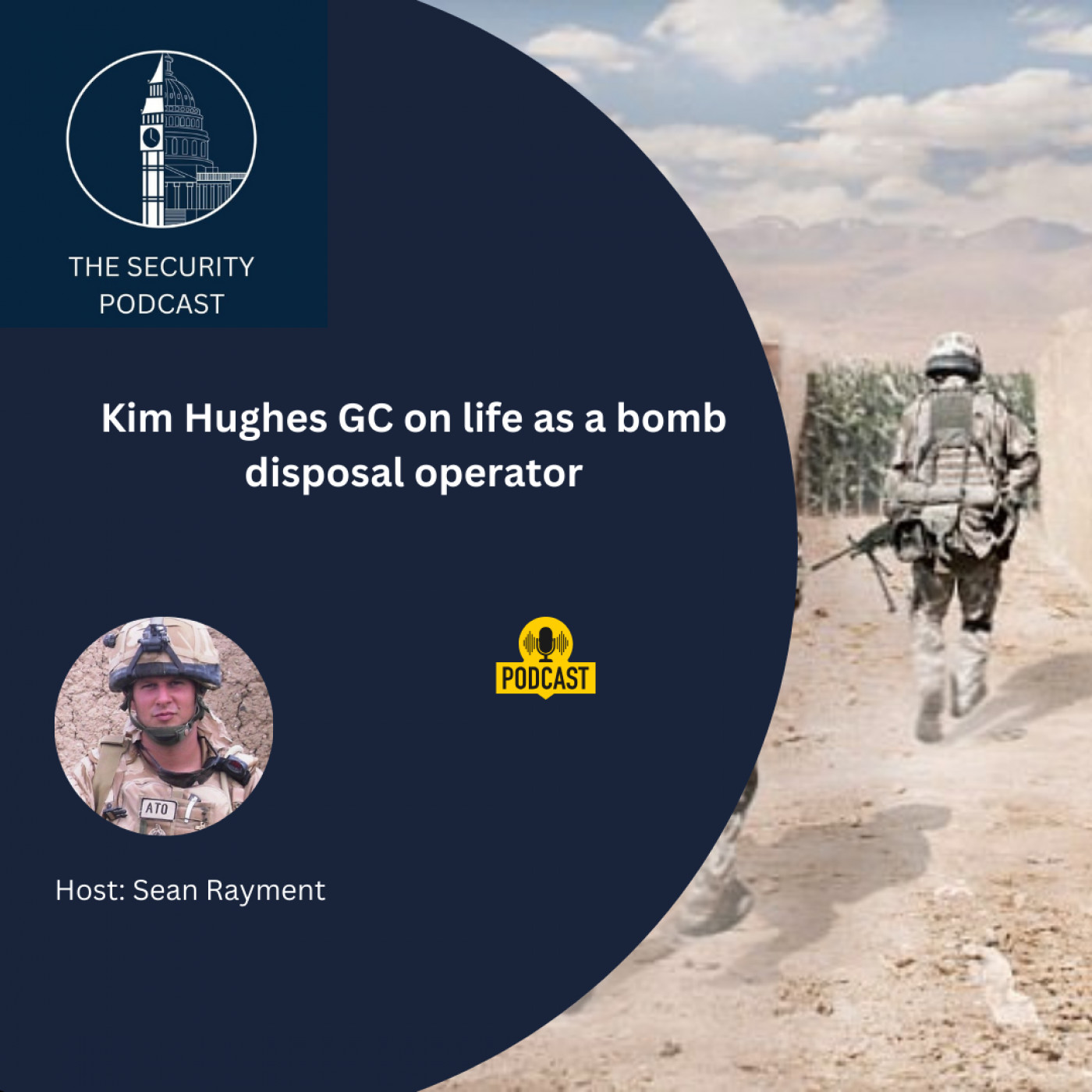 Kim Hughes: The life and legacy of the UK’s most decorated bomb disposal expert