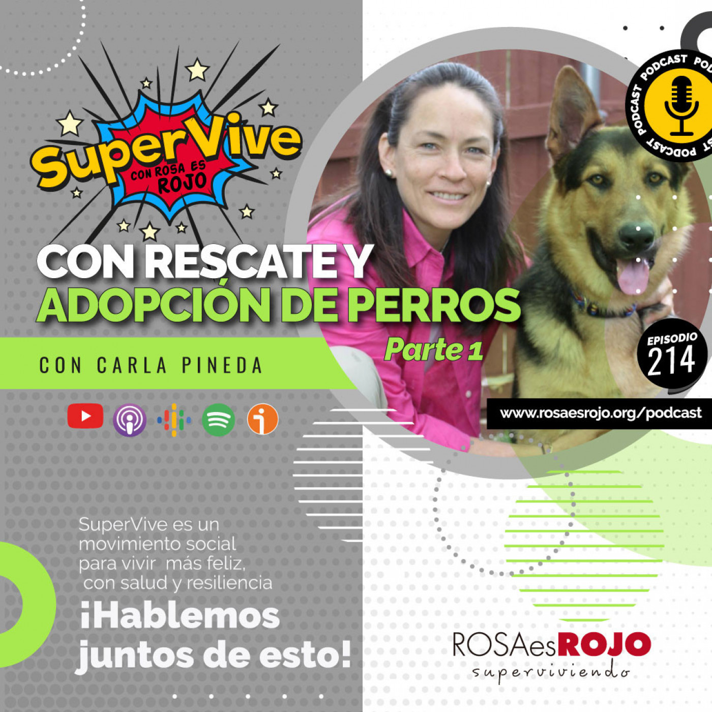 SuperVive con la adopción y rescate de perros - Carla Pineda
