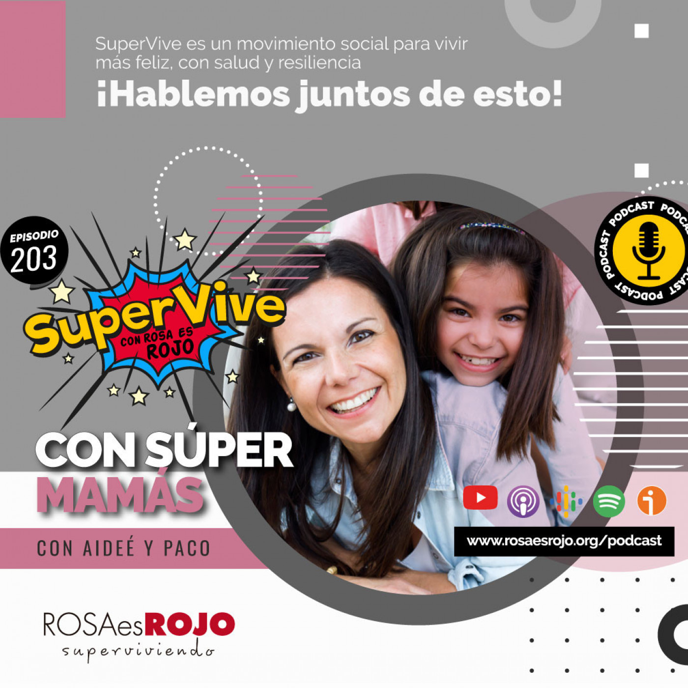 SuperVive con Super Mamás