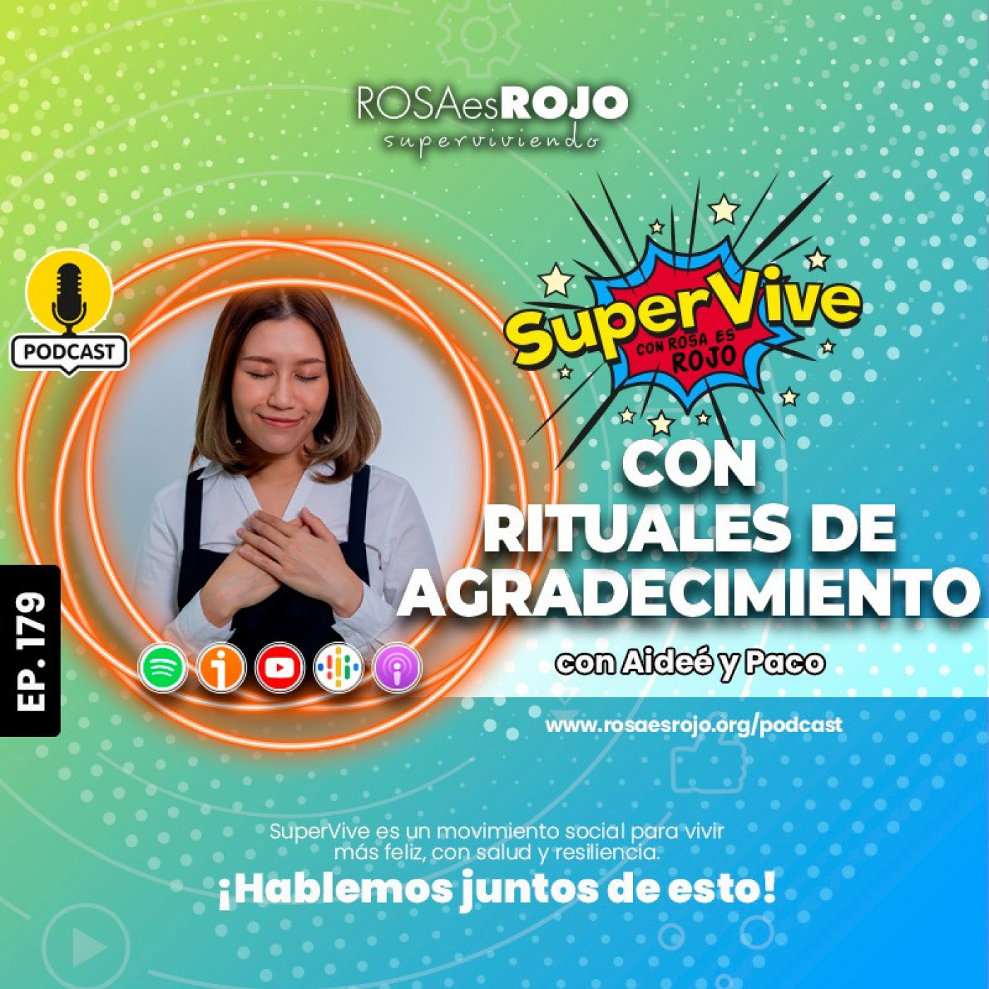 SuperVive con rituales de agradecimiento