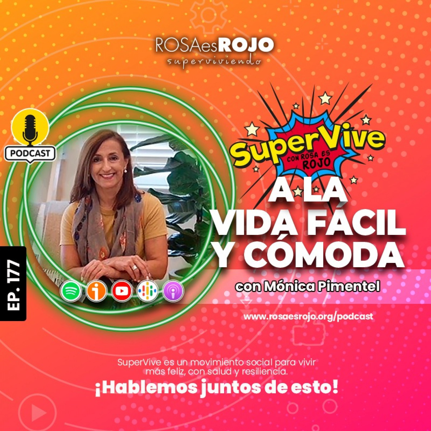 SuperVive con la vida fácil y cómoda - Mónica Pimentel