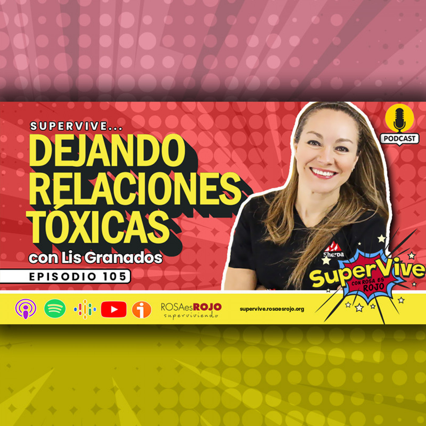 SuperVive transformando relaciones tóxicas - Lis Granados, Aideé y Paco