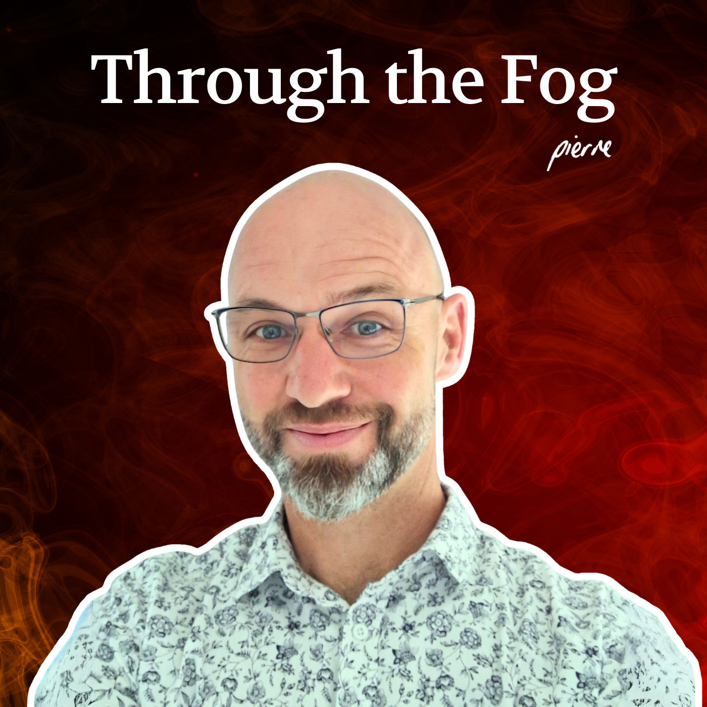 Through the Fog